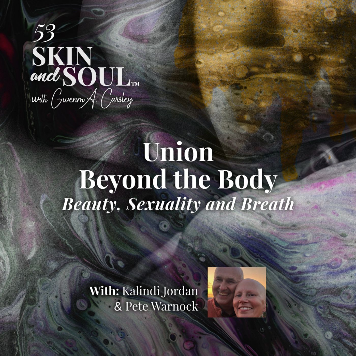 Union Beyond the Body: Beauty, Sexuality and Breath