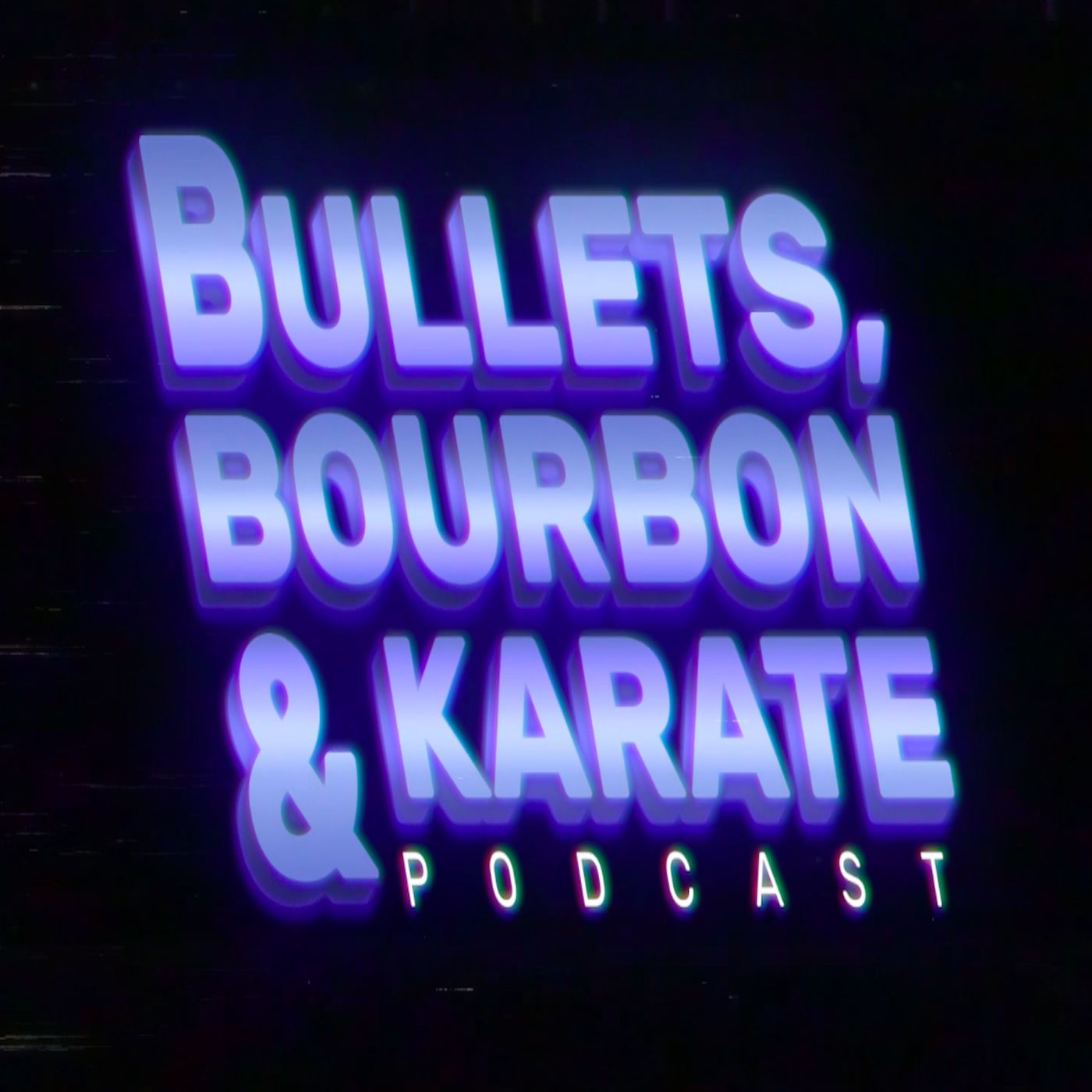Bullets, Bourbon, & Karate