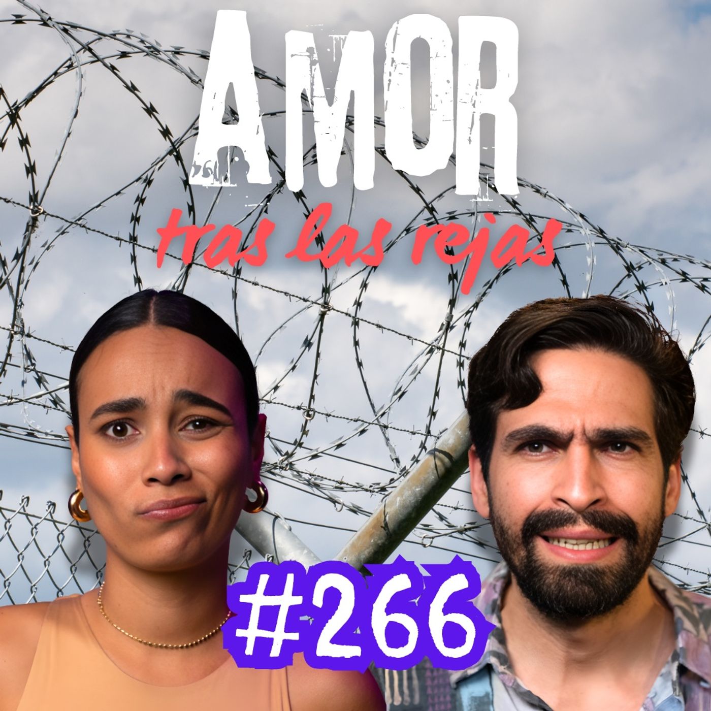 #266 Amor tras las rejas