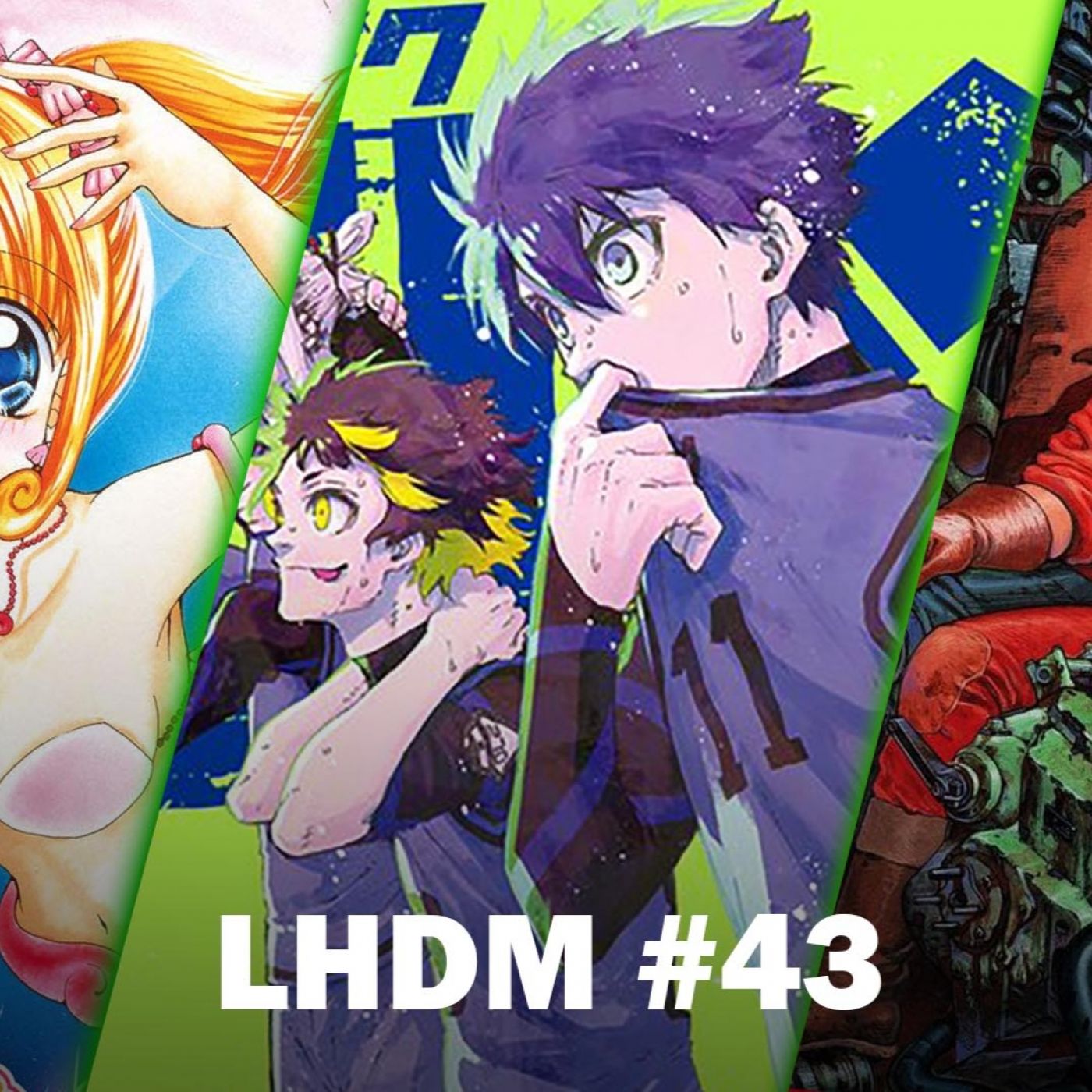 LHDM #43: Del éxito de Pichi Pichi Pitch, Blue Lock y ciencia ficción