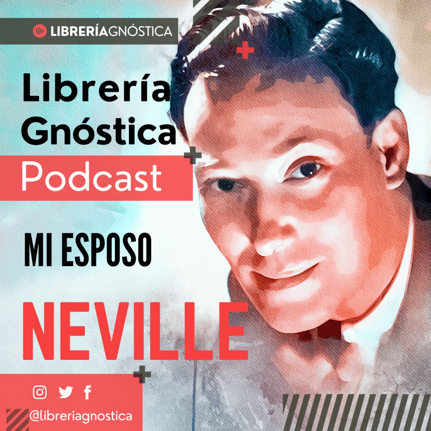 NEVILLE GODDARD ❯ Mi Esposo ❯ CONFERENCIA COMPLETA episode artwork