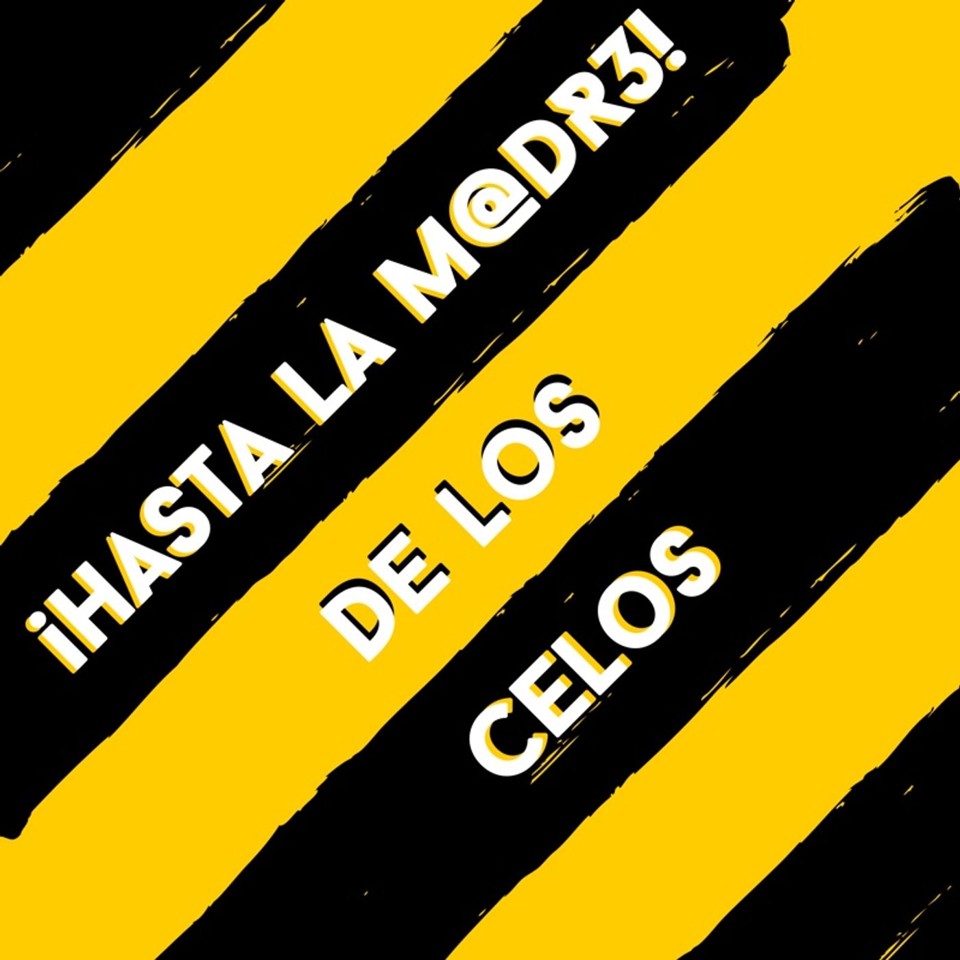 Hasta La Madre
