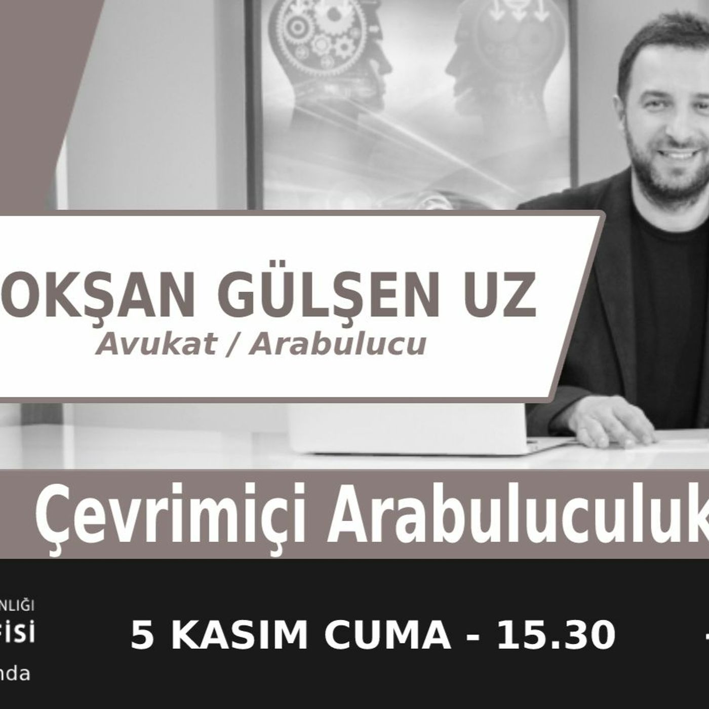 "Çevrimiçi Arabuluculuk" | Bölüm352