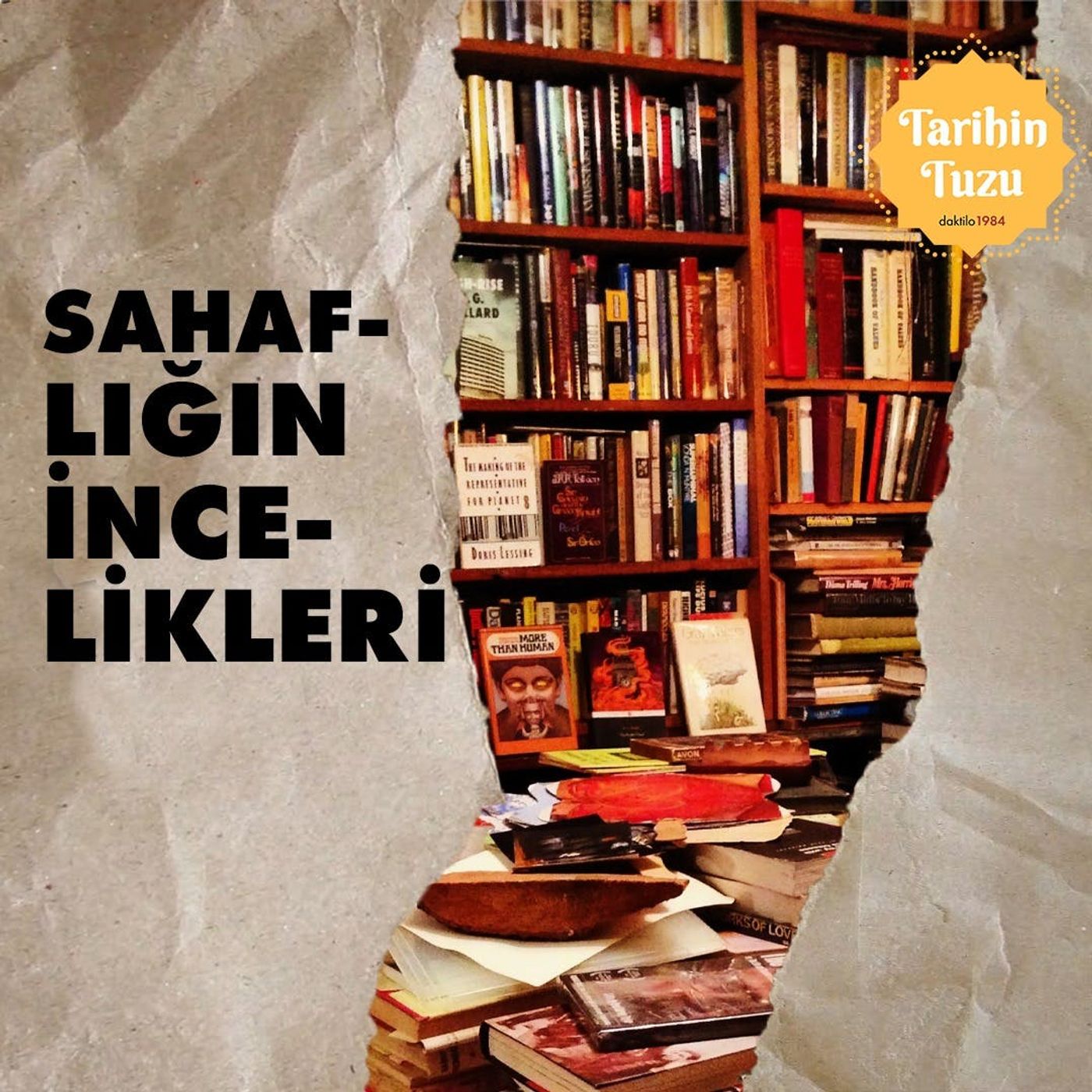 Sahaflığın İncelikleri | Tarihin Tuzu #6 episode artwork