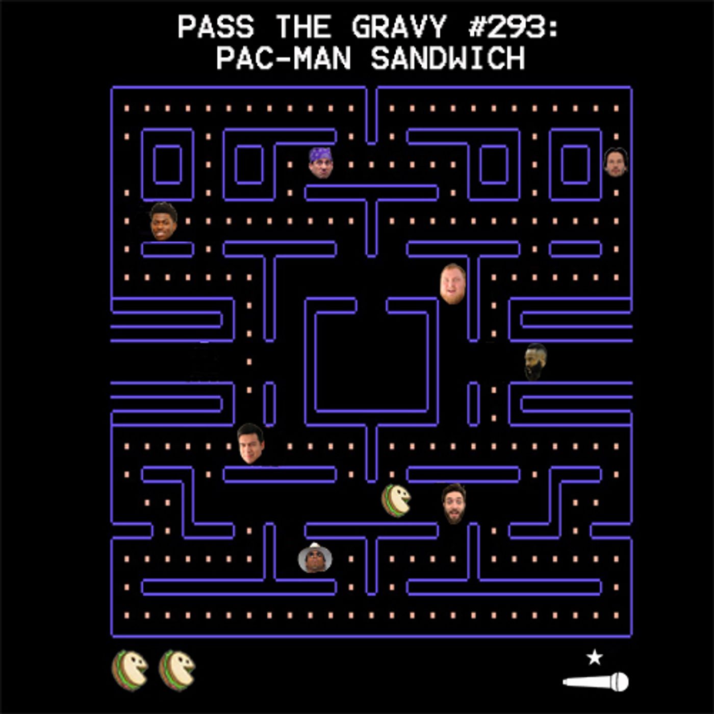 Pass The Gravy #293: Pac-Man Sandwich episode artwork