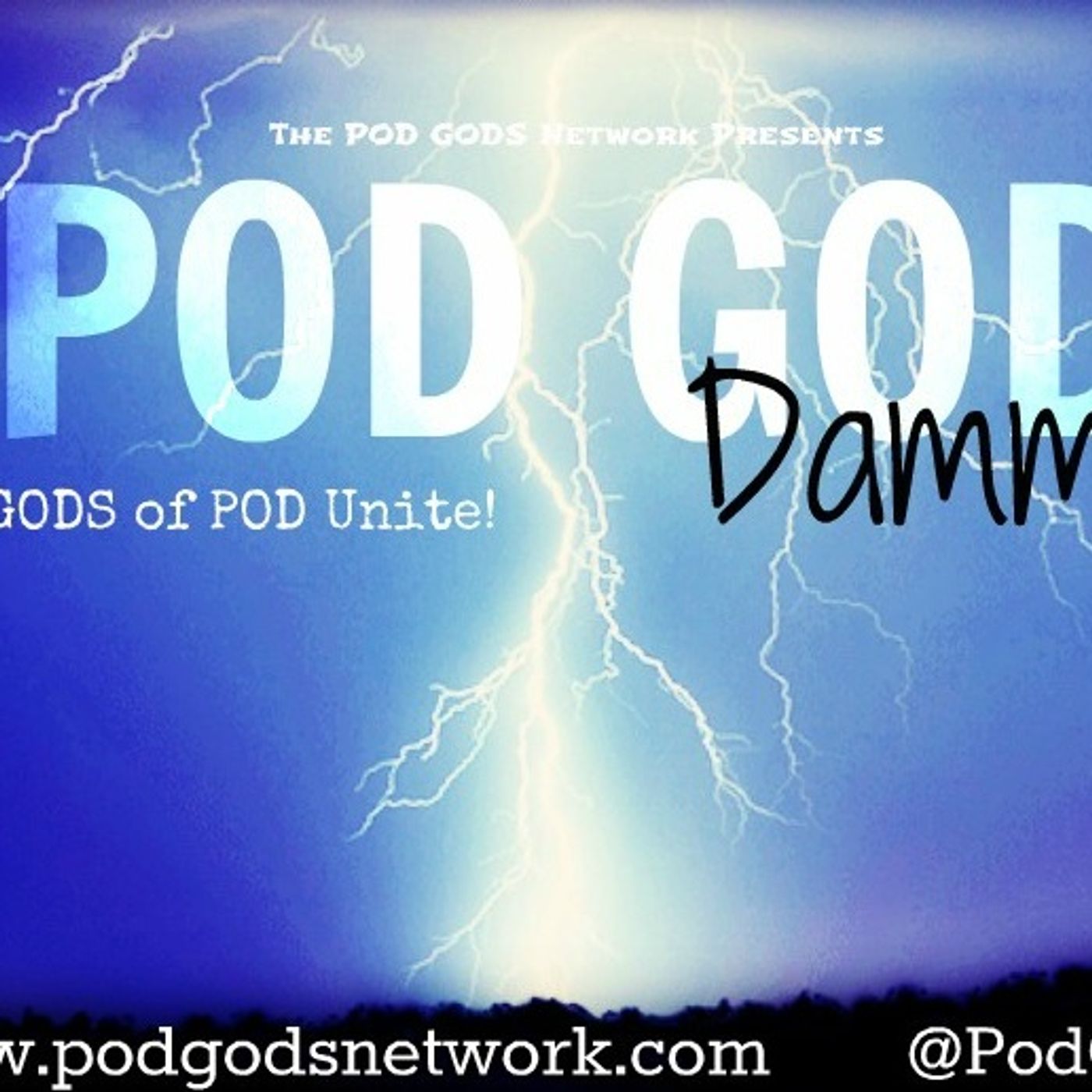 POD GOD dammit!