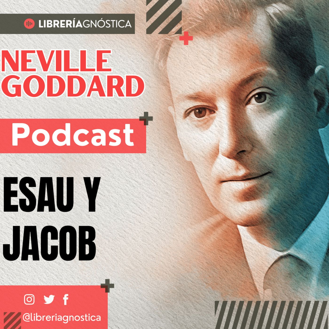 NEVILLE GODDARD ❯ Esau y Jacob ❯ Ley de la Asunción 📕 CONFERENCIA COMPLETA episode artwork