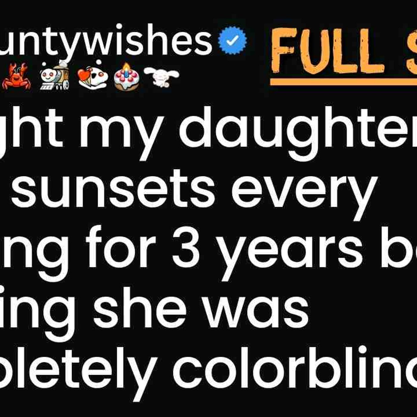 I taught my daughter to paint sunsets every evening for 3 years before learning she was colorblind episode artwork