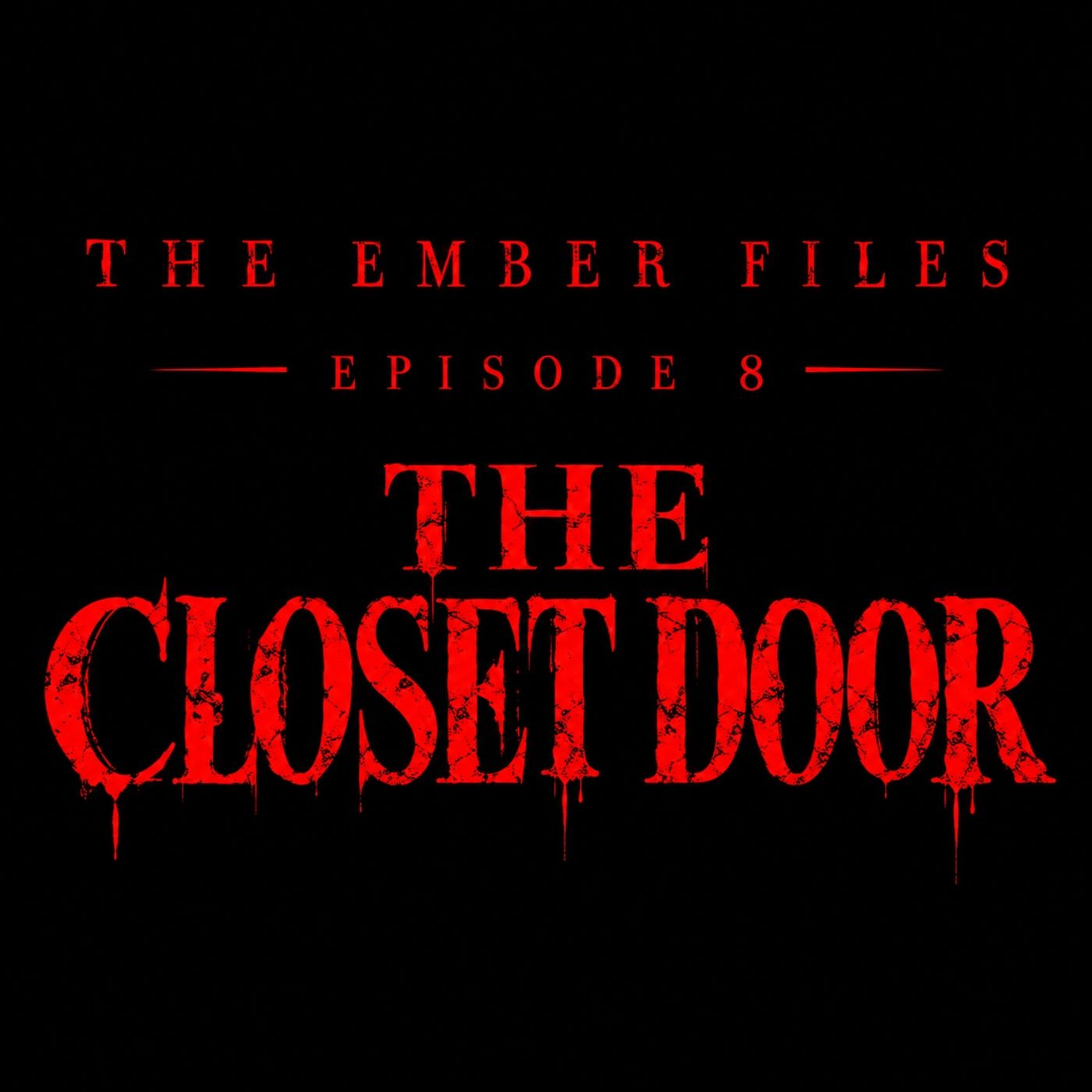 The Ember Files: The Closer Door