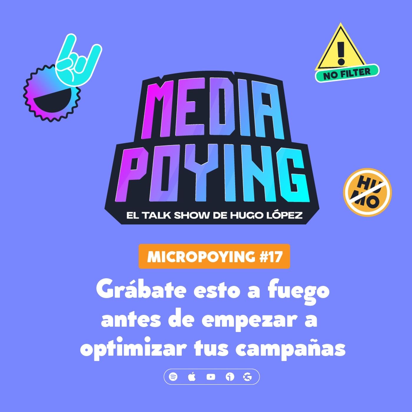 Grábate a fuego esto antes de ponerte a optimizar campañas | Micropoying 17