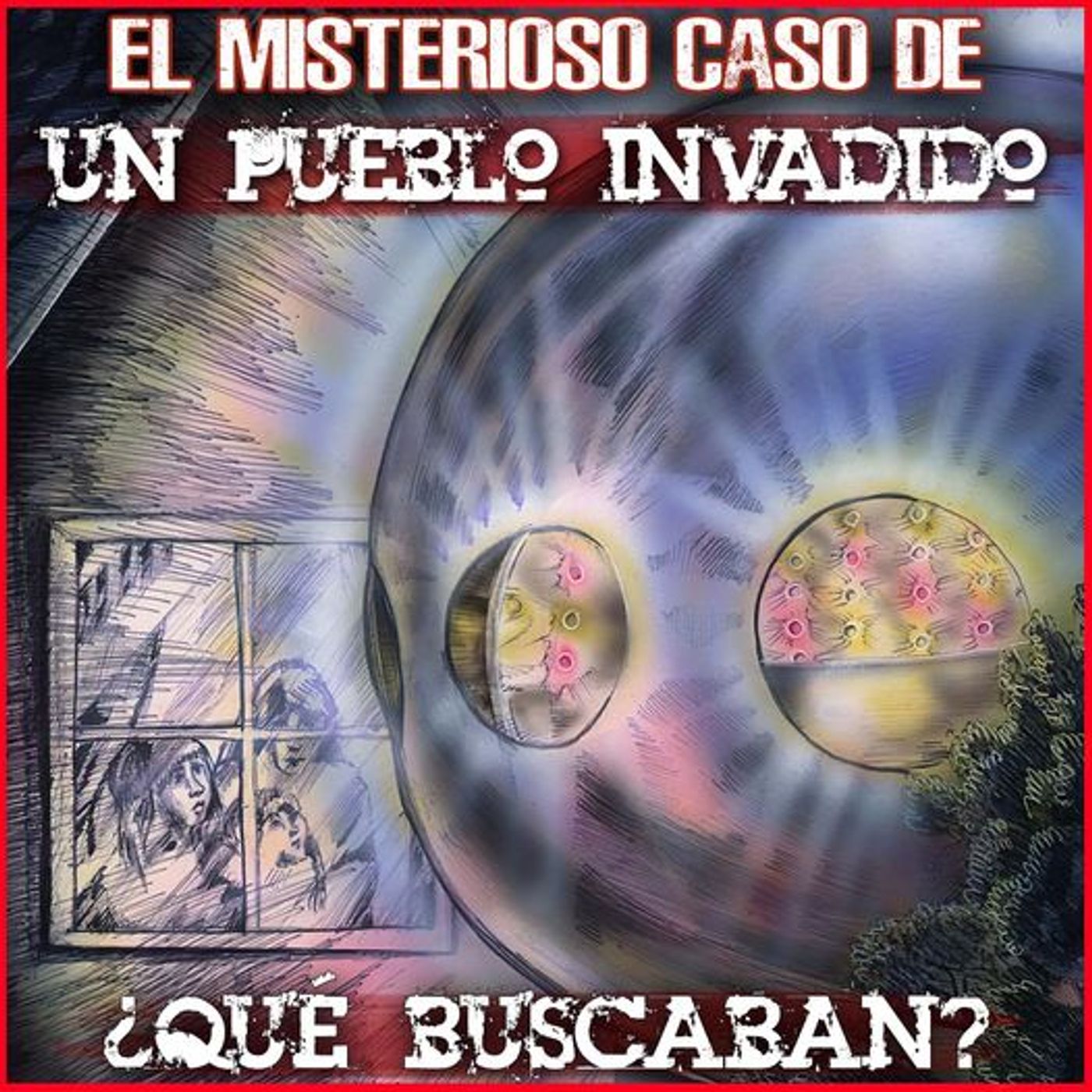 El Misterioso Caso de un Pueblo Invadido episode artwork