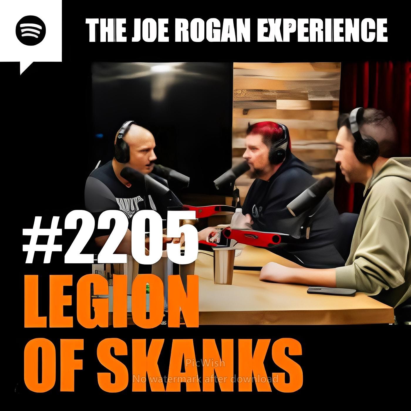 Joe Rogan Experience _2205 - Legion of Skanks episode artwork