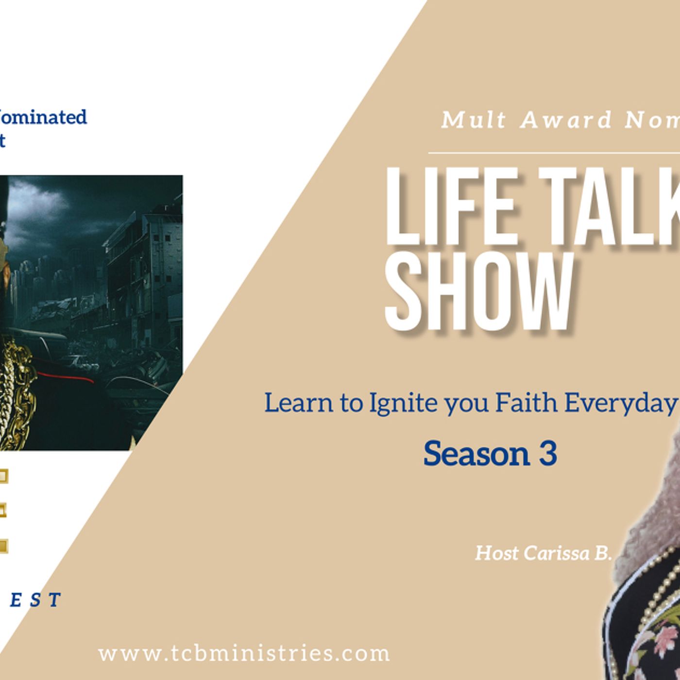 LIfe Talk Podcast/ Radio Show- Host Carissa B.