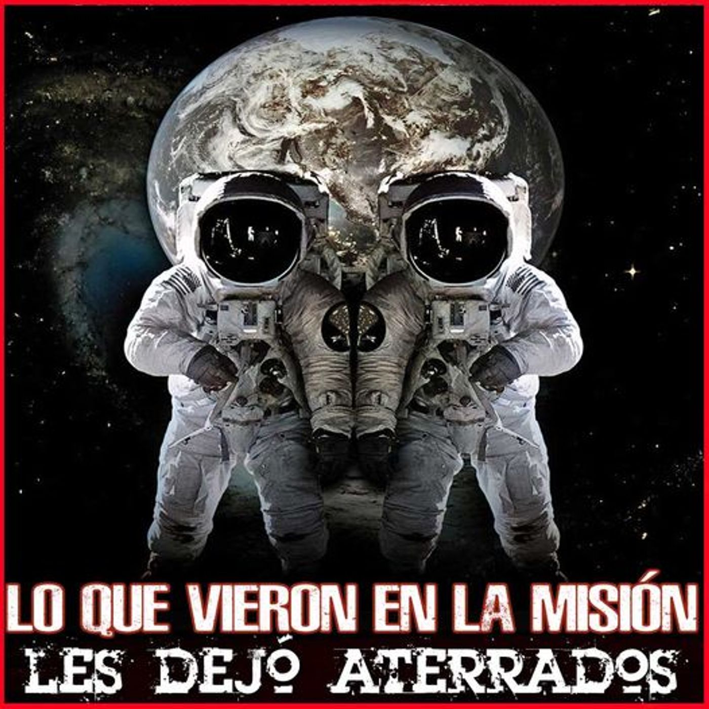 Lo Que Vieron Los Dejó Aterrados episode artwork
