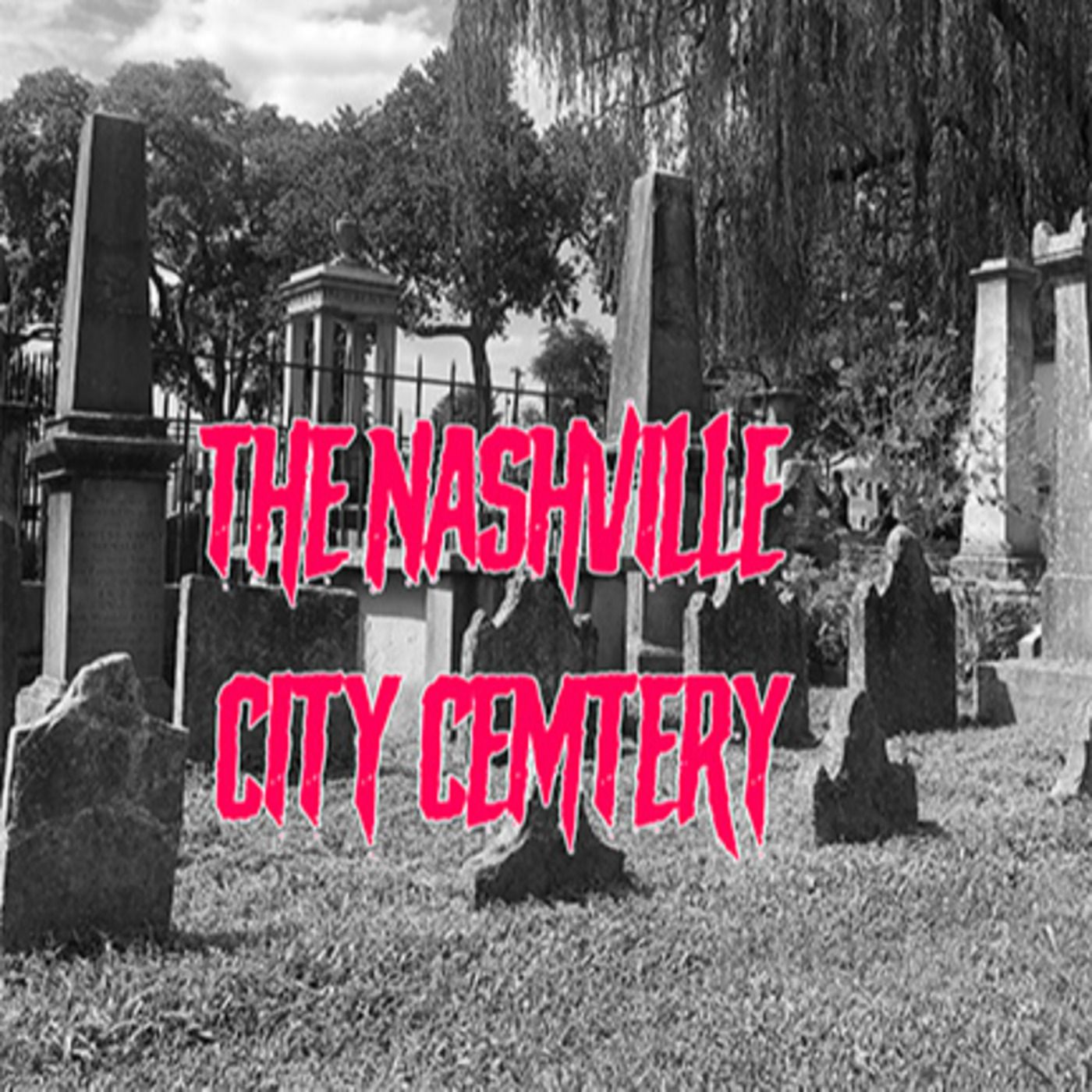 The Nashville City Cemetery