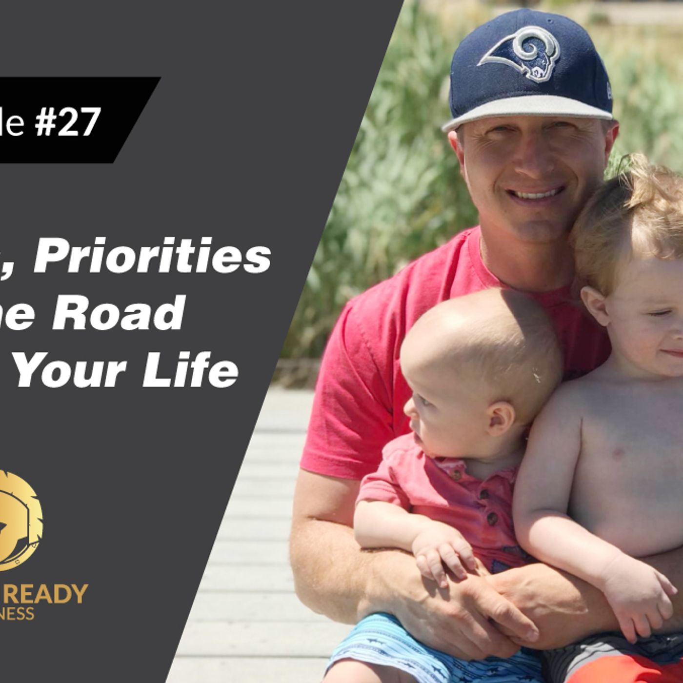Daily Battle #27: Values, Priorities, and The Road Trip of Your Life episode artwork