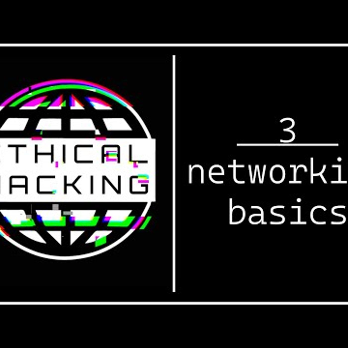 Networking Basics [REUPLOAD] episode artwork