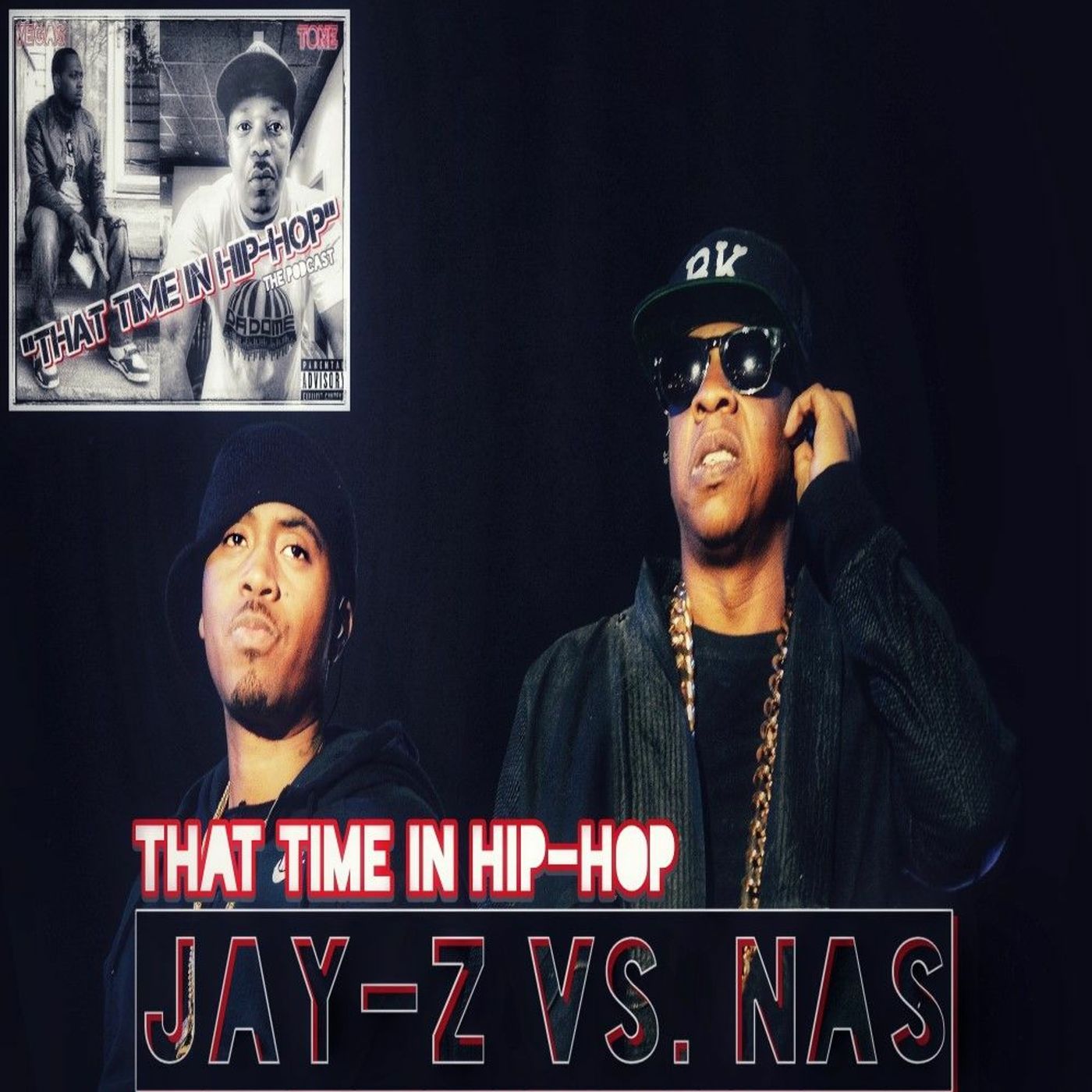 That Time In Hip - Hop "Jay-Z Vs Nas" episode artwork