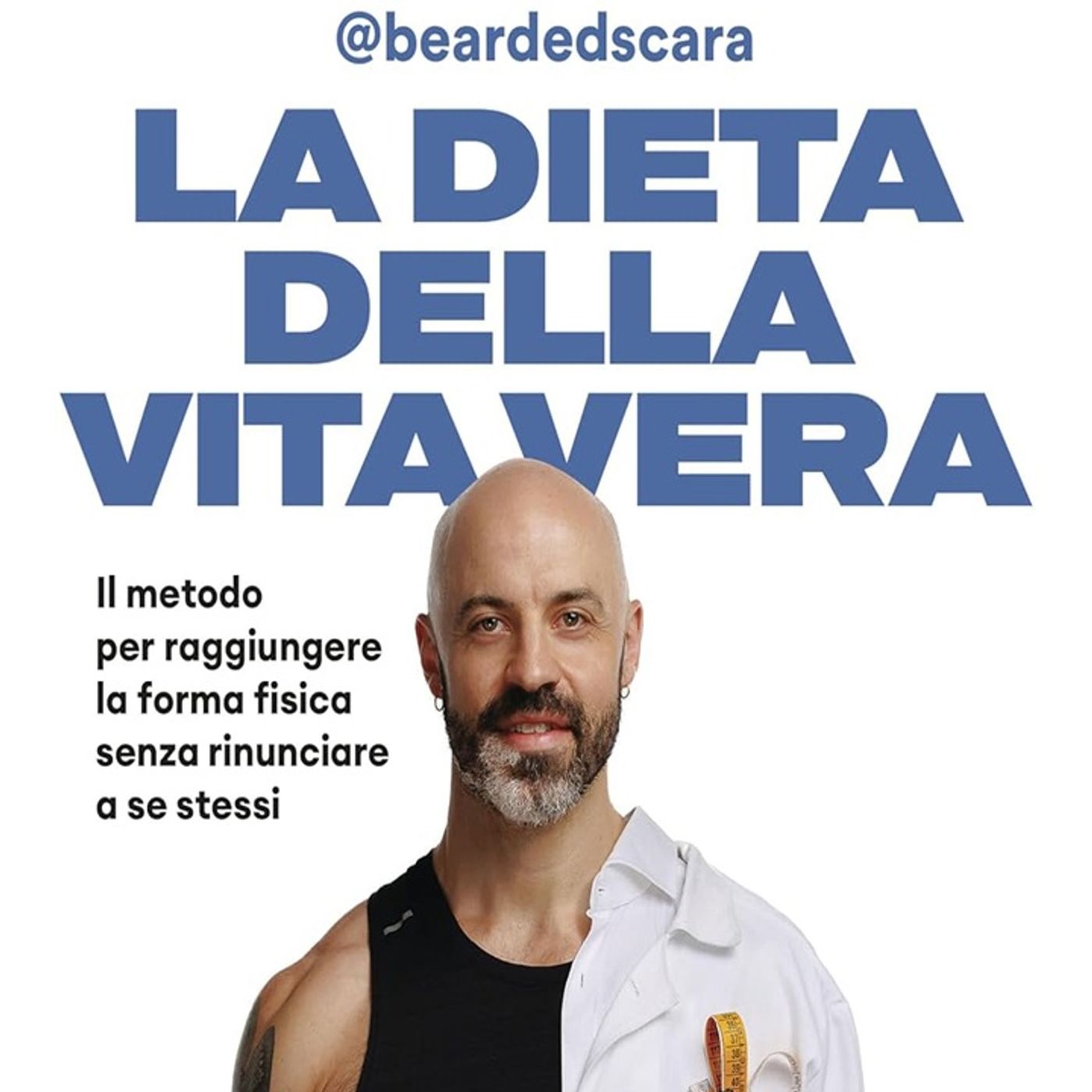 Raffaele Scarabelli: "La dieta della vita vera"