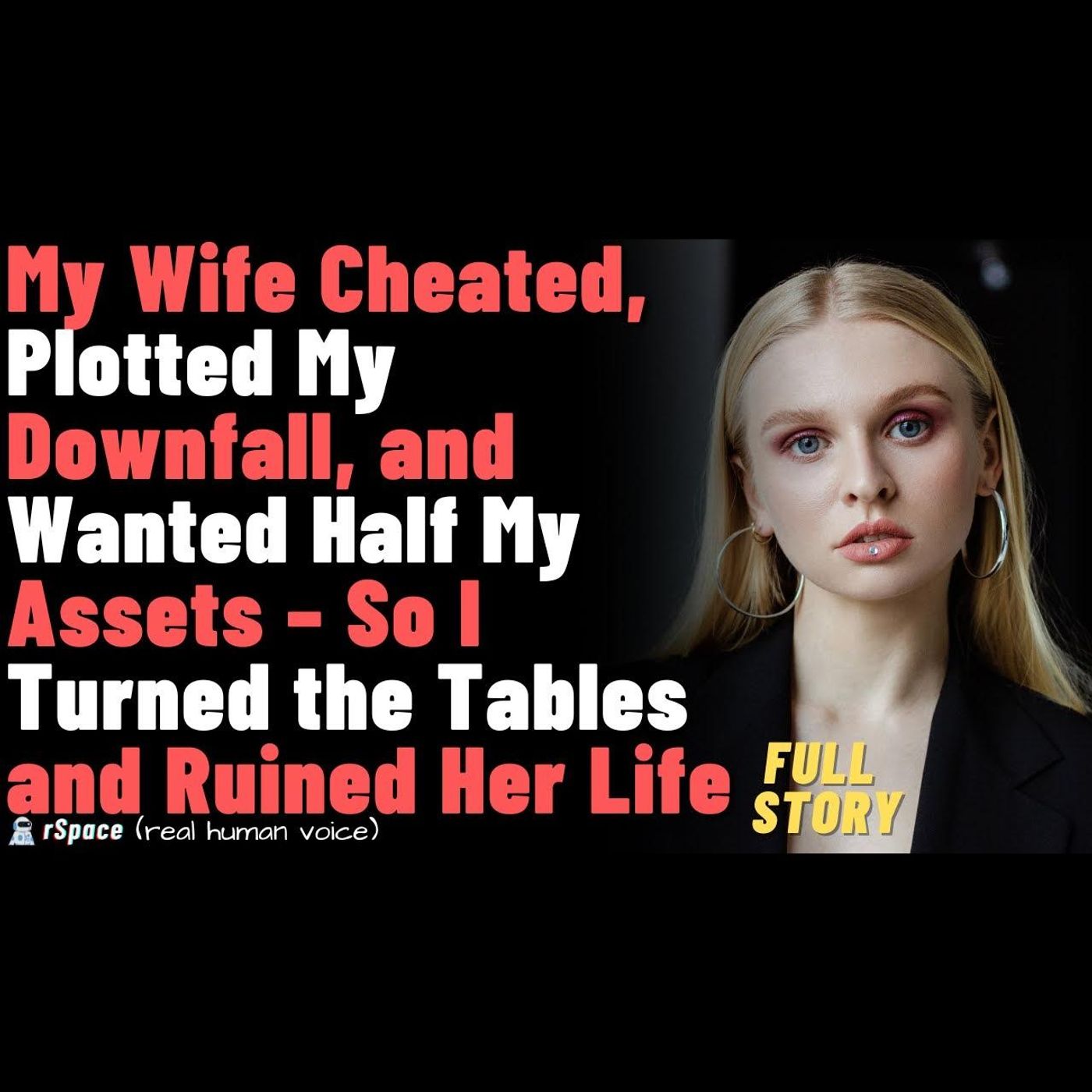 Wife Cheated With Her Colleague & Secretly Planned To Divorce Me; I Blindsided & Served Her Publicly episode artwork