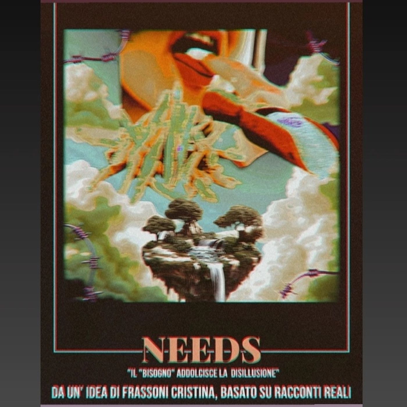 NEEDS- Sei l' unica persona con cui passerai il resto della vita [DIPENDENZA AFFETTIVA E FARMACOLOGICA] episode artwork