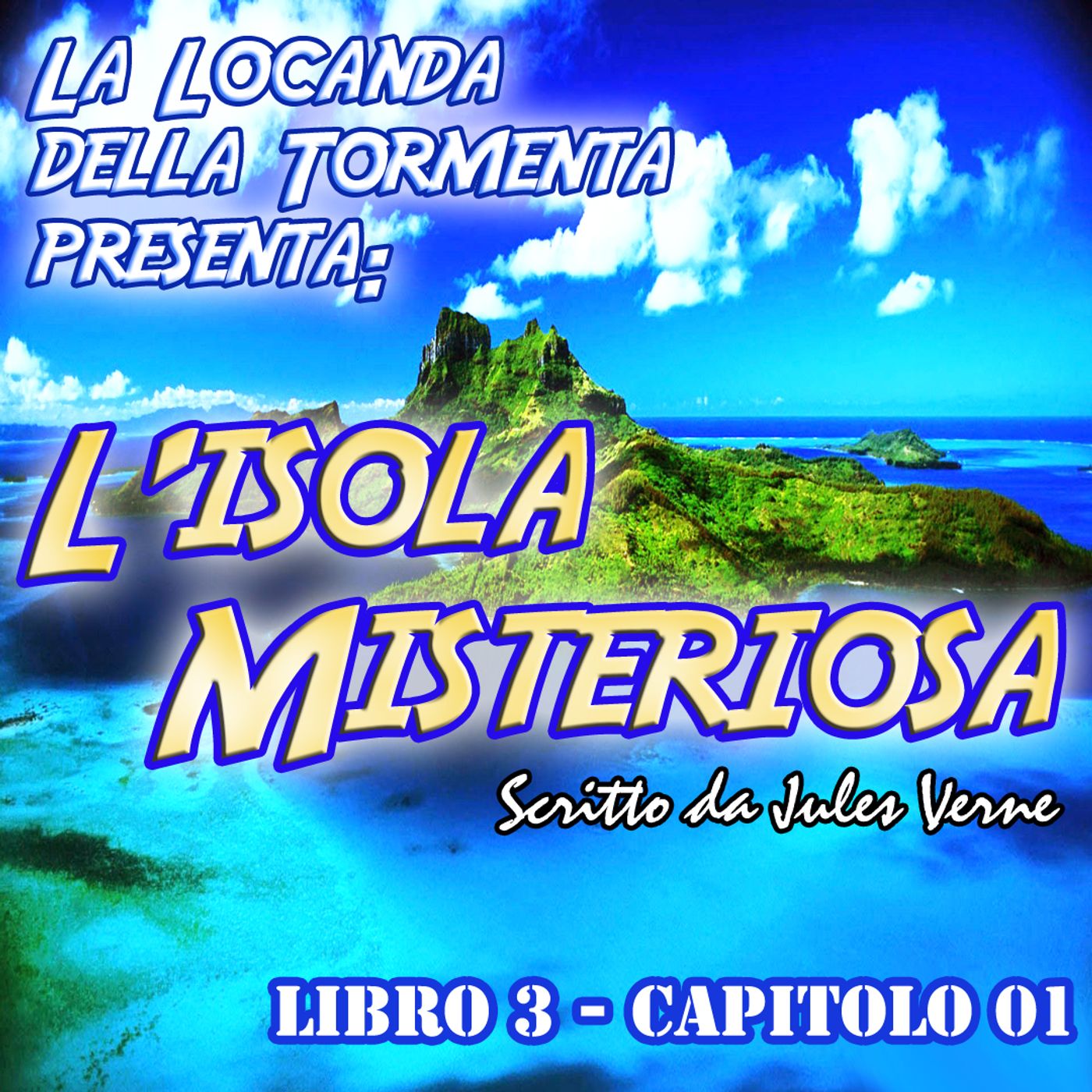 L'Isola Misteriosa Parte 3 - capitolo 01