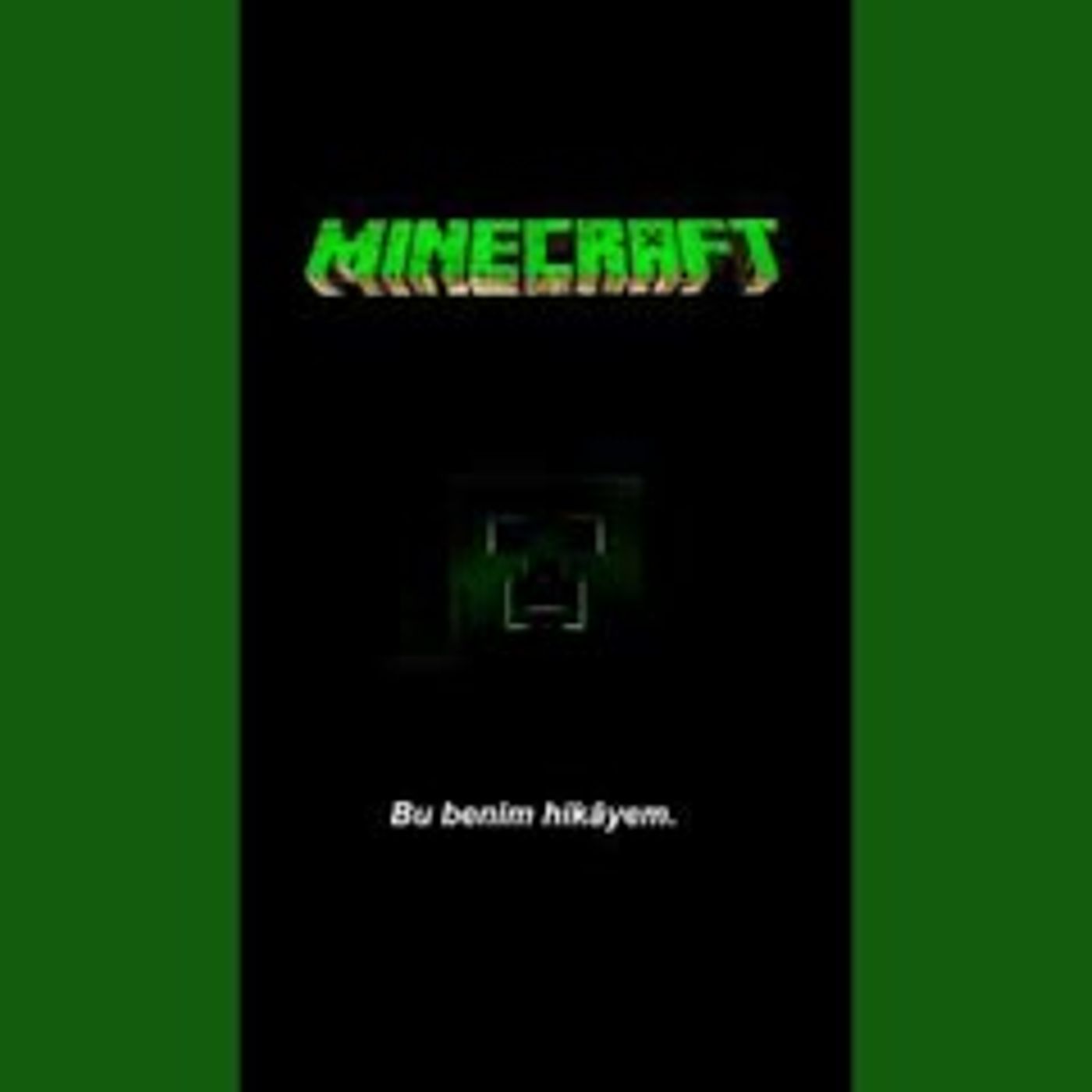 MINECRAFT öykülerle dolu dünyamızın modern masalı böyle başlıyor. #minecraft #masal #öykü #film MINECRAFT öykülerle dolu dünyamızın modern masalı böyle başlıyor. #minecraft #masal #öykü #film