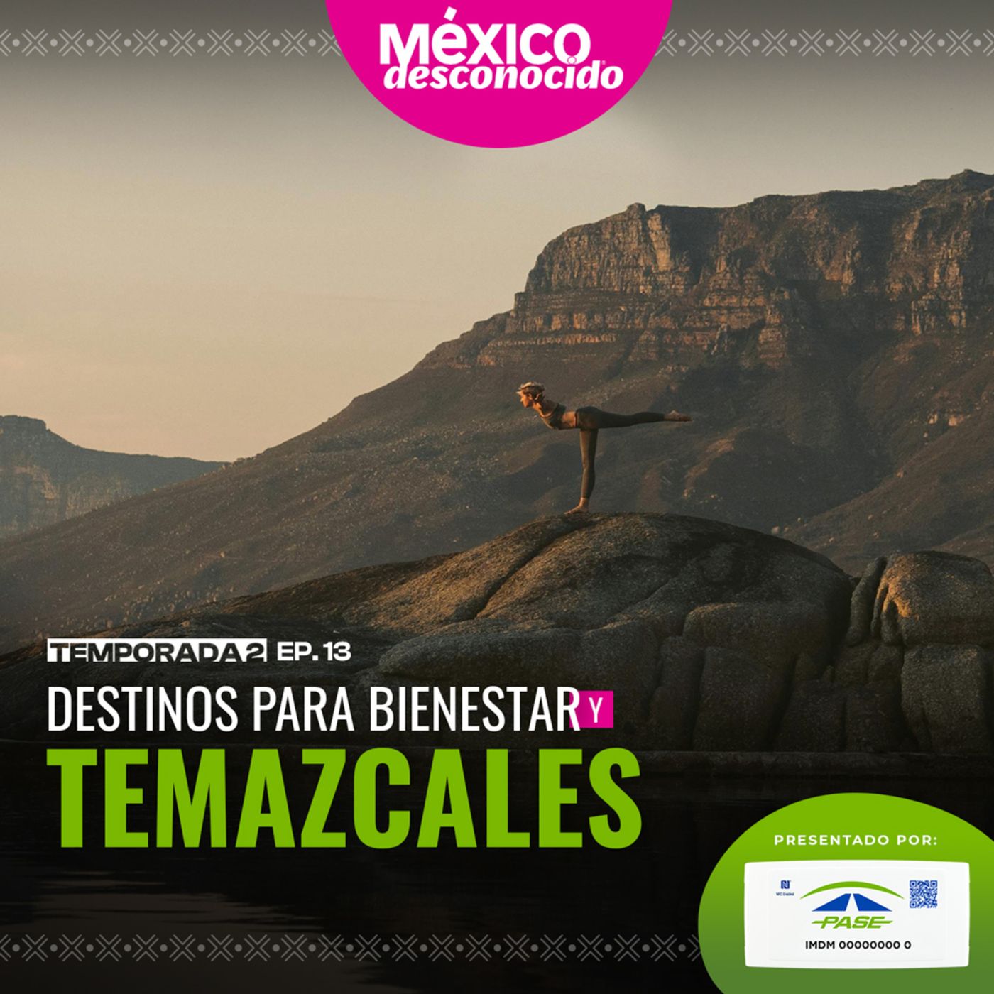 México Desconocido