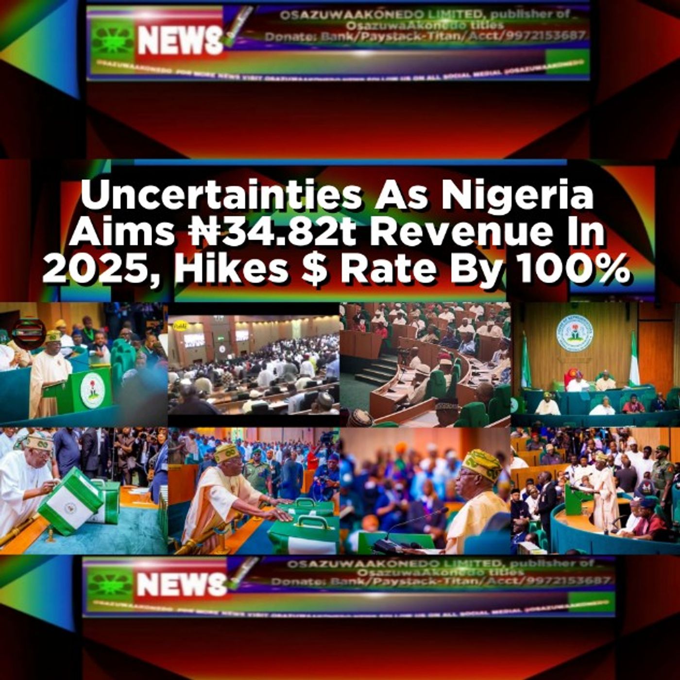 Uncertainties As Nigeria Aims ₦34.82t Revenue In 2025, Hikes $ Rate By 100% episode artwork