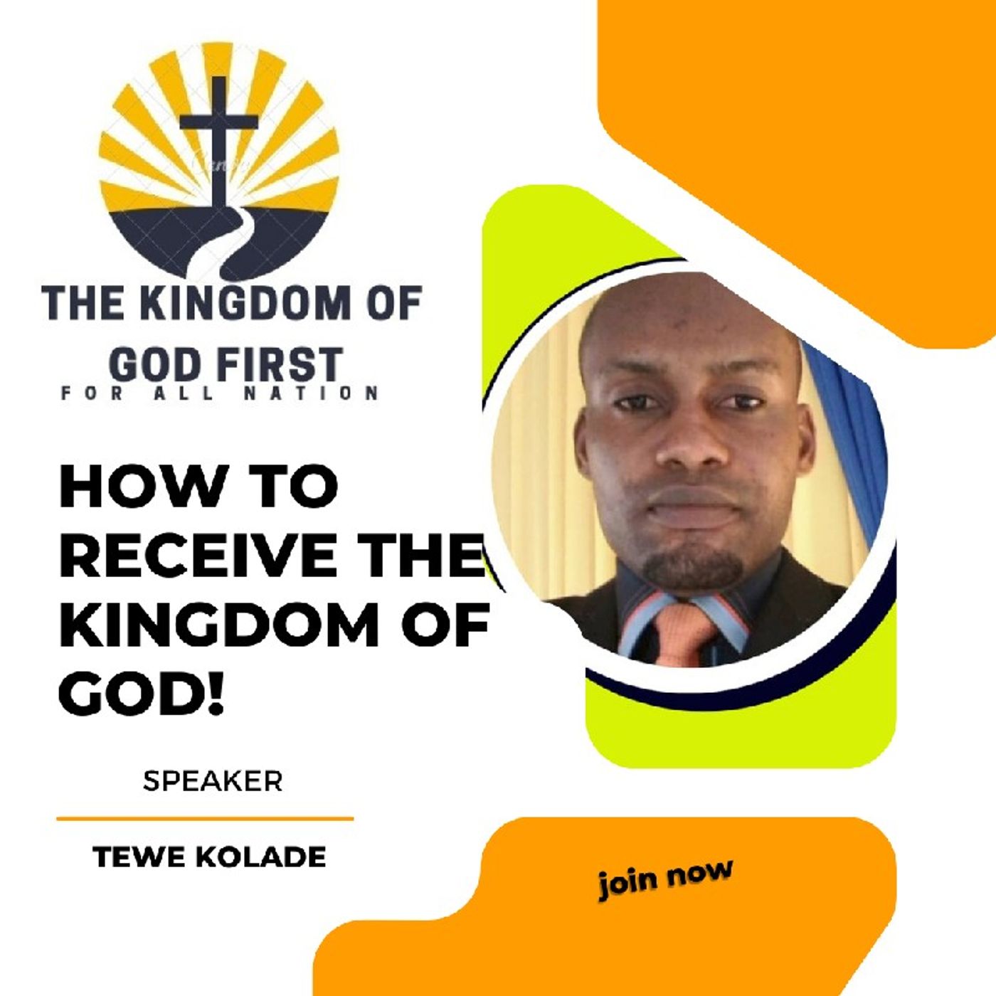 HOW TO RECEIVE THE KINGDOM OF GOD!