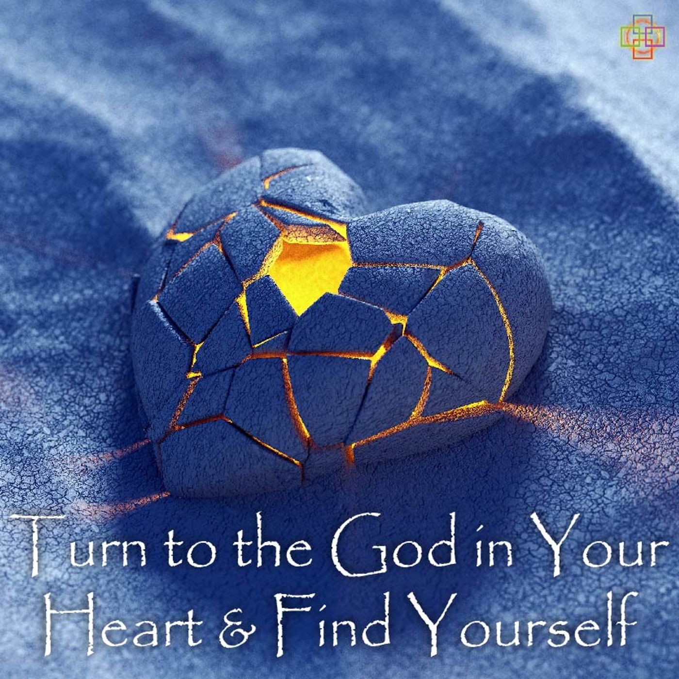 Turn to the God in Your Heart & Find Yourself episode artwork