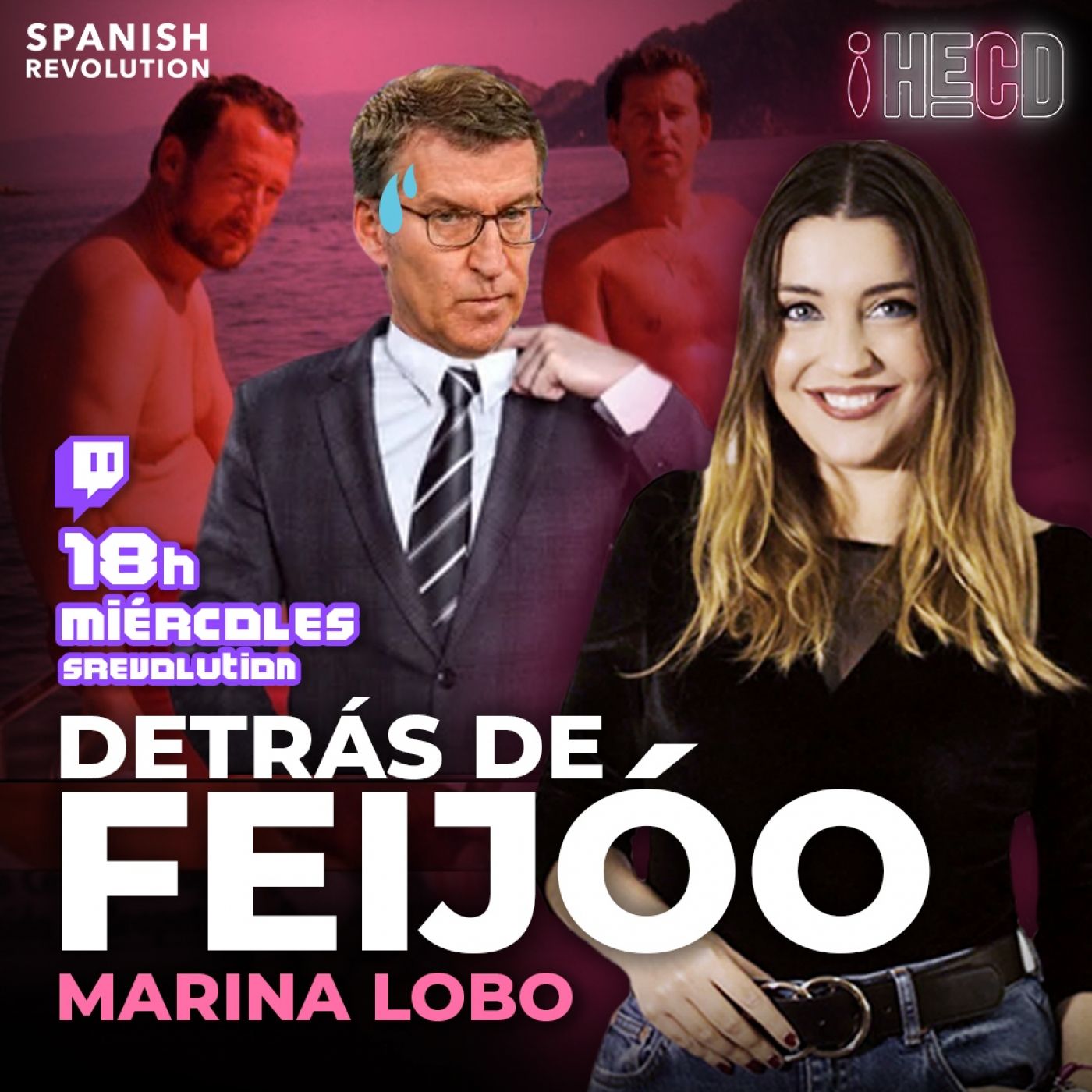 HECD! 230 - Especial: detrás de Feijóo