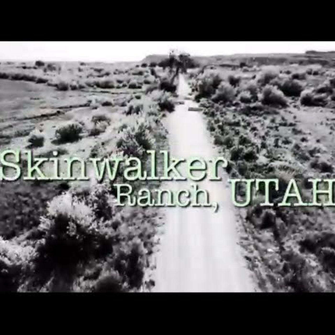 112: Skinwalker Ranch