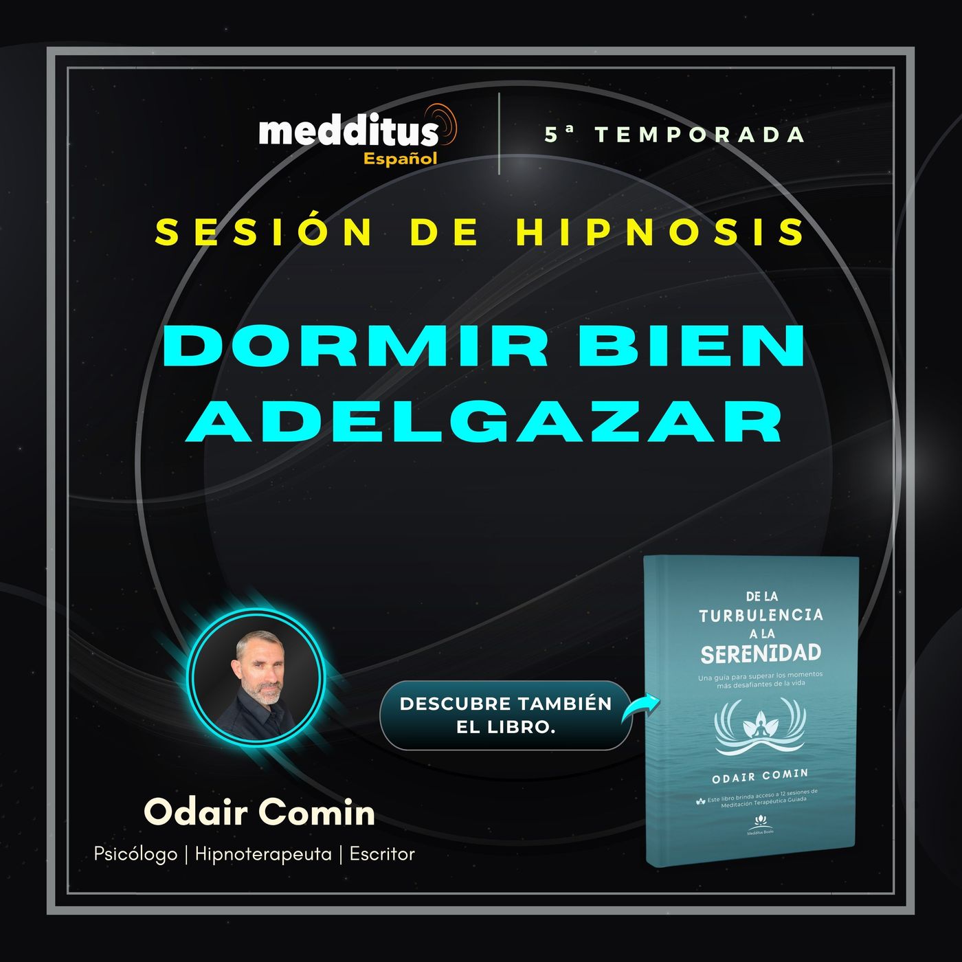 171 | Hipnosis para Dormir Bien, Comer Mejor y Adelgazar | Odair Comin