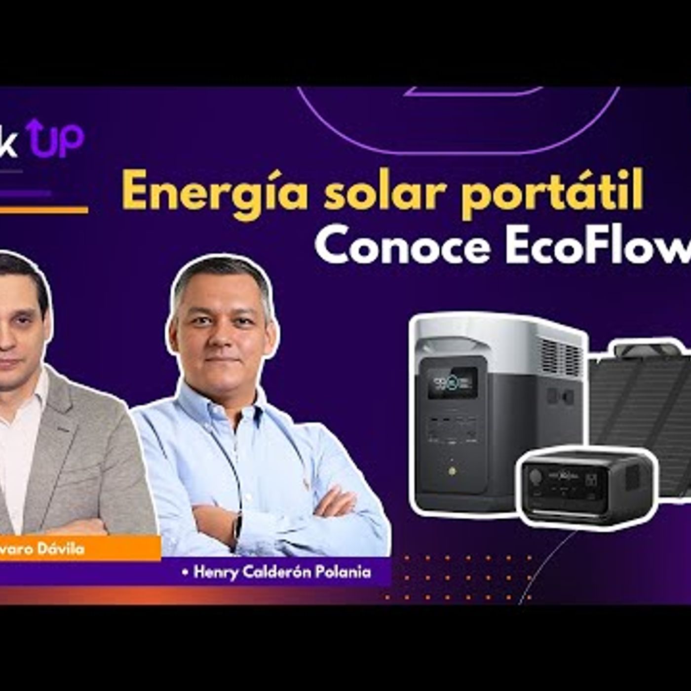 Dile adiós a los apagones Energía limpia y portátil con EcoFlow  ClickUp episode artwork