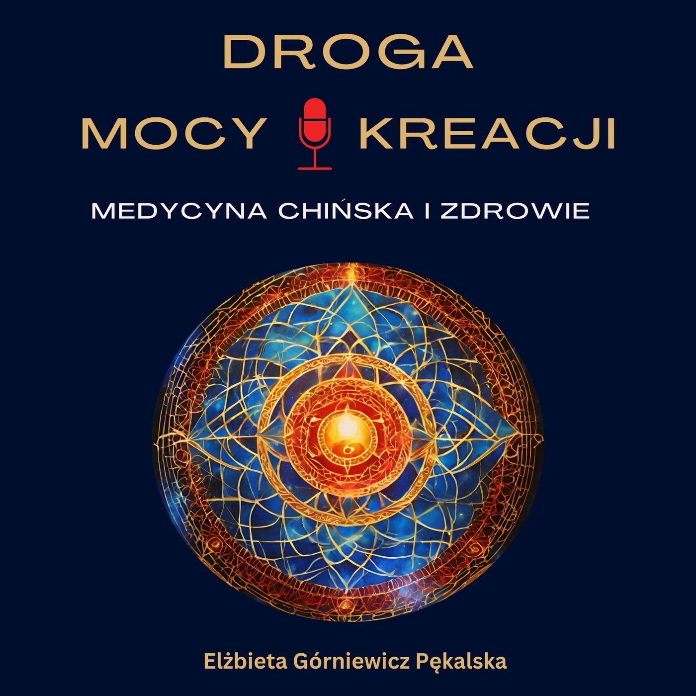 Droga Mocy i Kreacji: Medycyna Chińska i Zdrowie