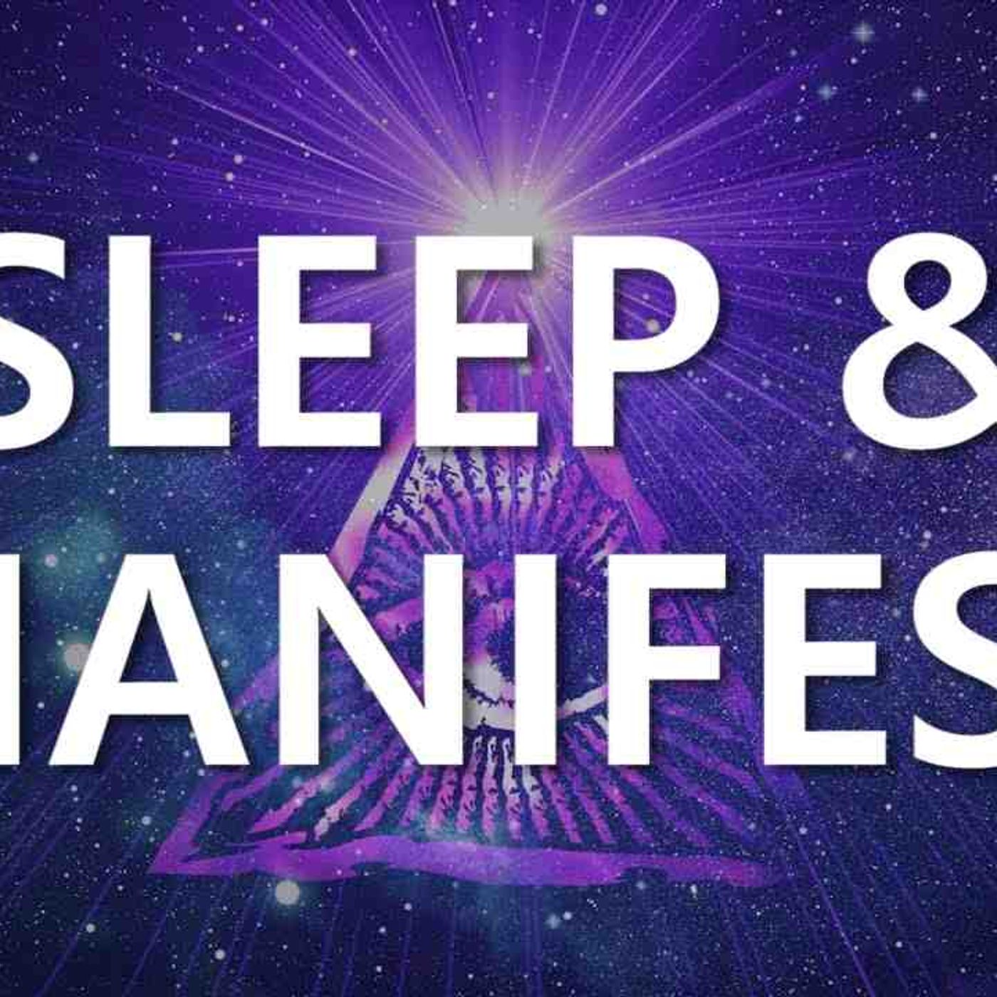 Manifest Your Beautiful Life _ Ultimate Sleep Hypnosis for Purpose_ Fulfillment _ Success episode artwork