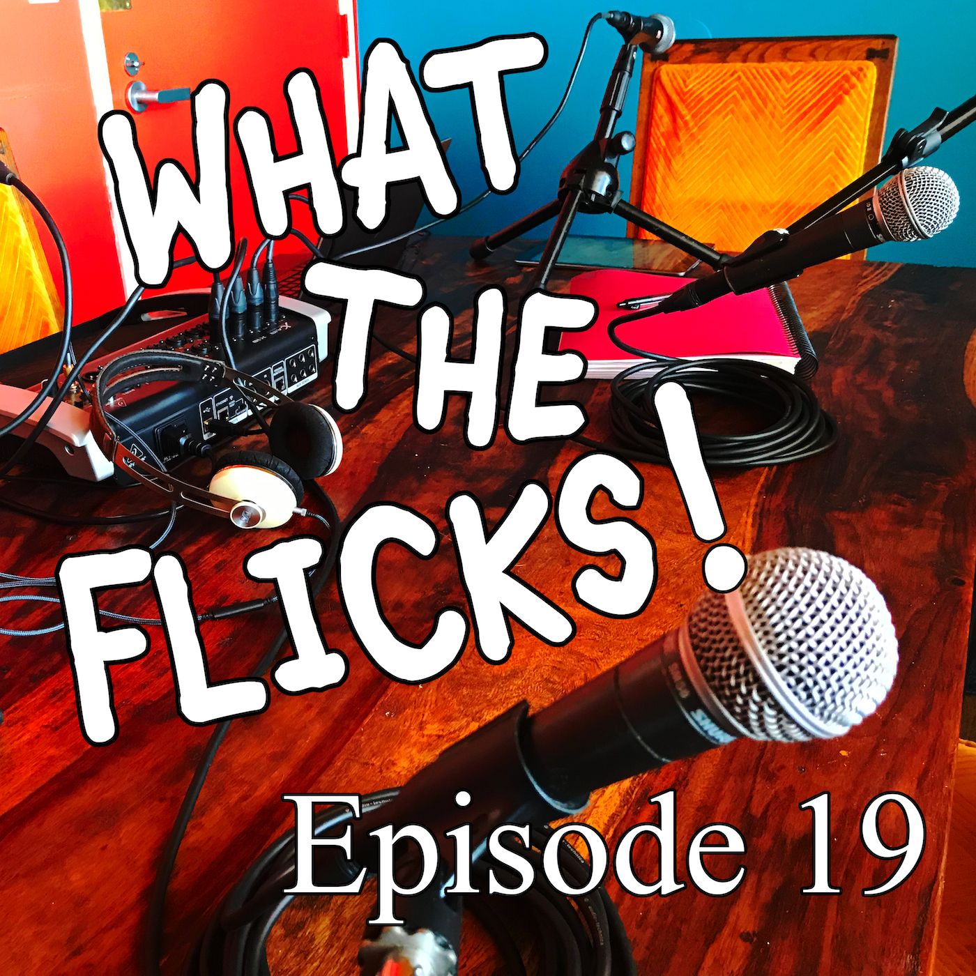 WTF 19 "Andhadhun" (2018), "Don't Fuck With Cats: Hunting an Internet Killer" (2019), "The Red Violin" (1998) and "All About Eve" (1950). episode artwork