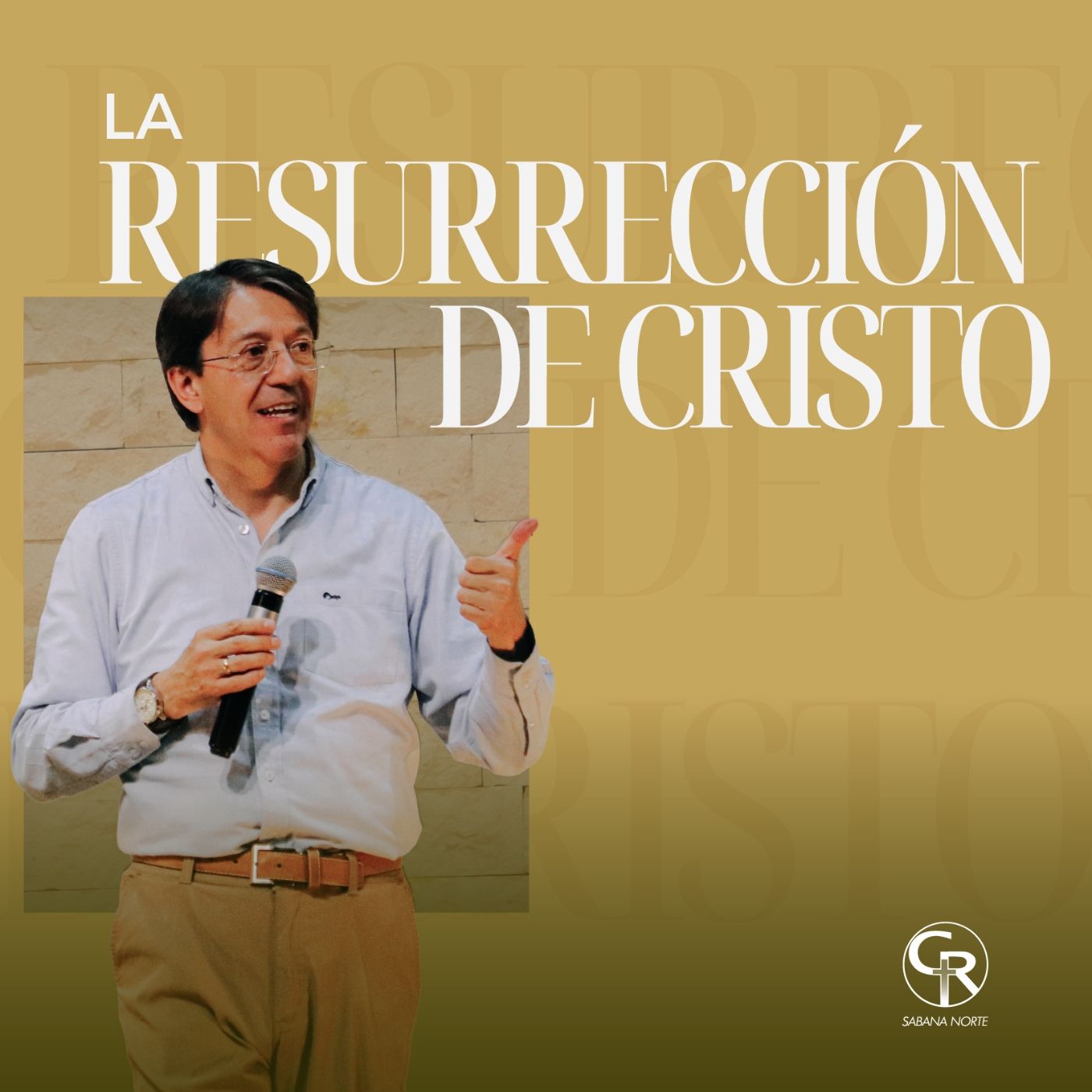 La Resurrección de Cristo - Pastor Mario Santa episode artwork