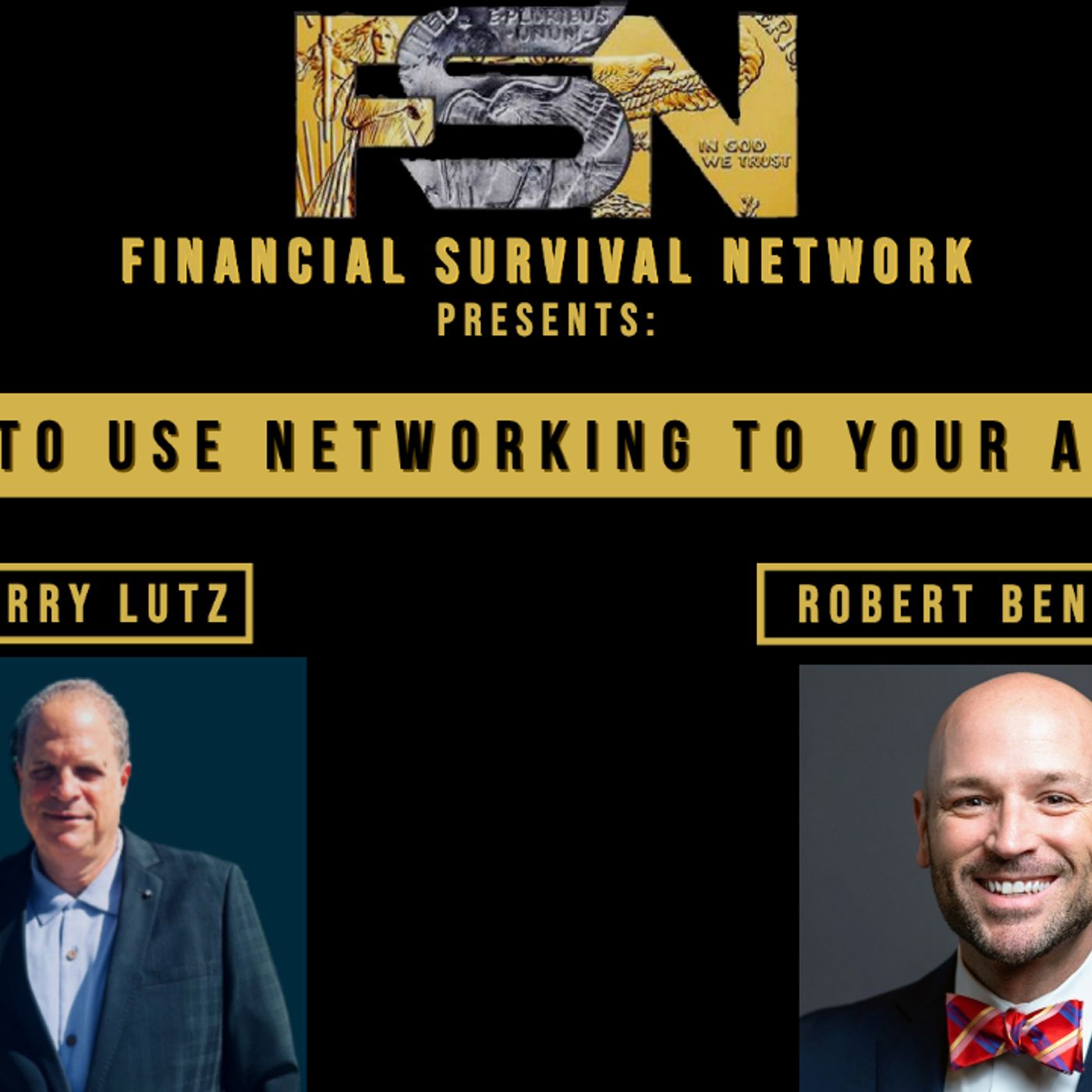 cover of episode 12 Ways to Use Networking to Your Advantage - Robert Bendetti #5692