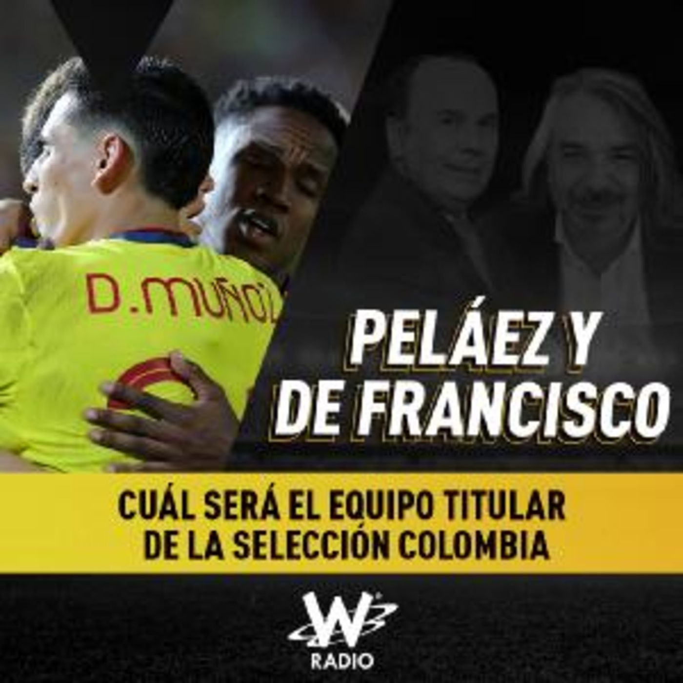 Cuál será el equipo titular de la Selección Colombia