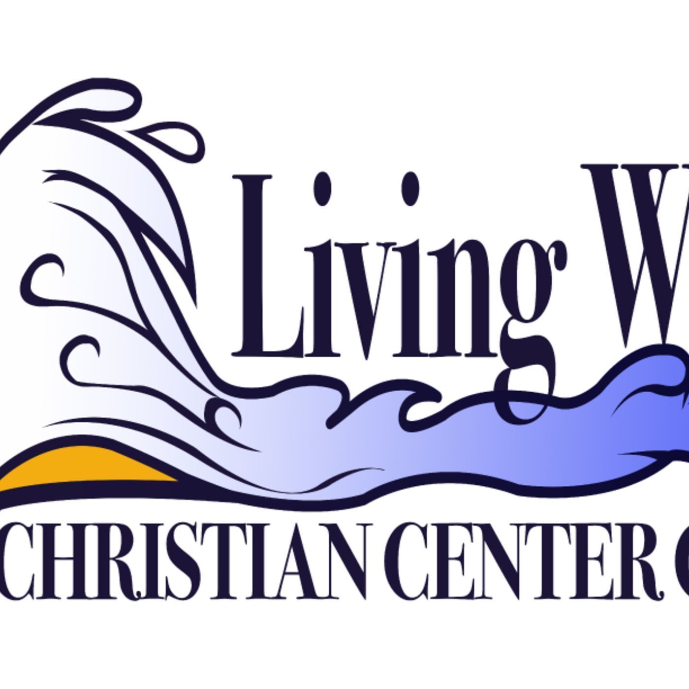 Living Water Christian Center Church