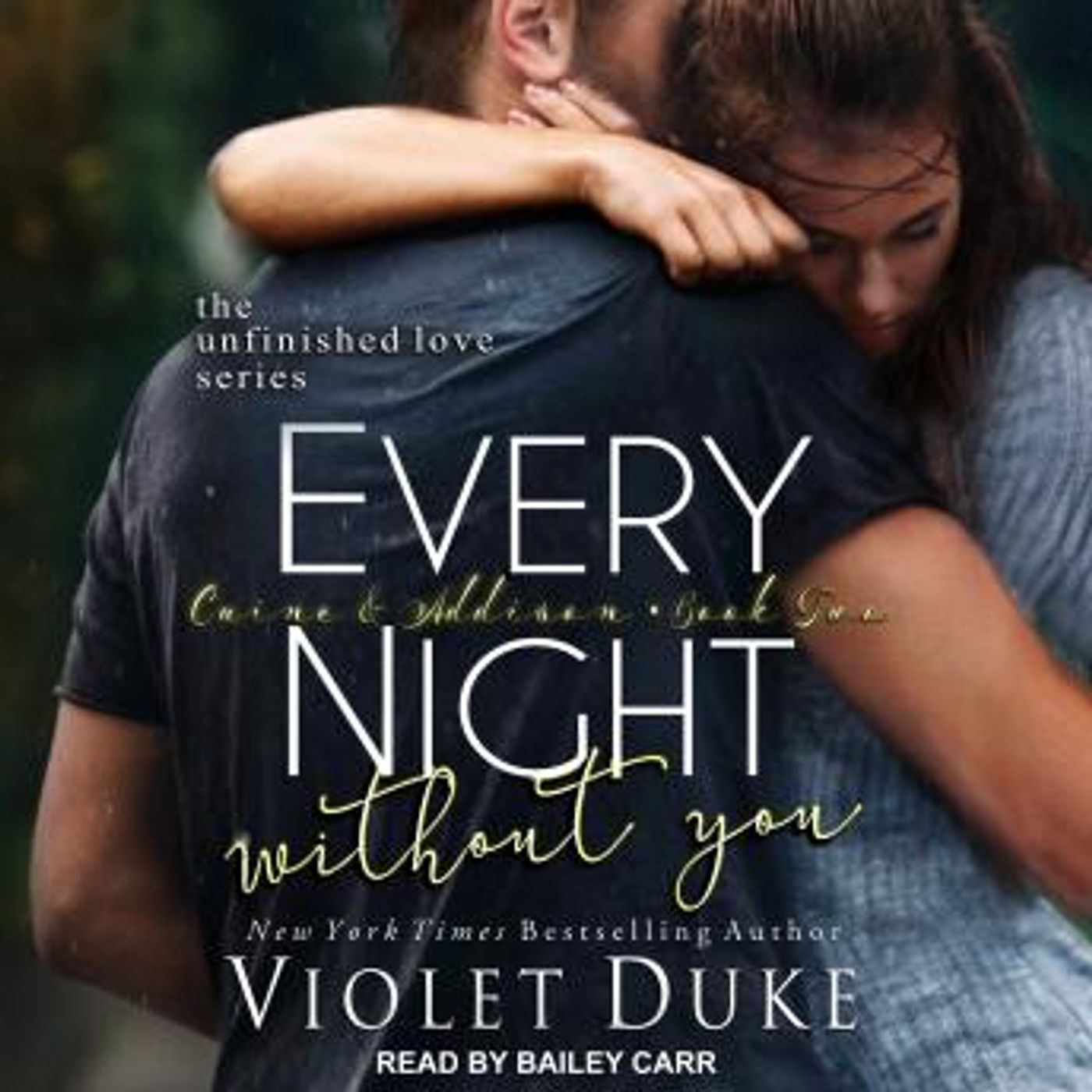 Every Night Without You: Caine & Addison, Book Two by Violet Duke episode artwork