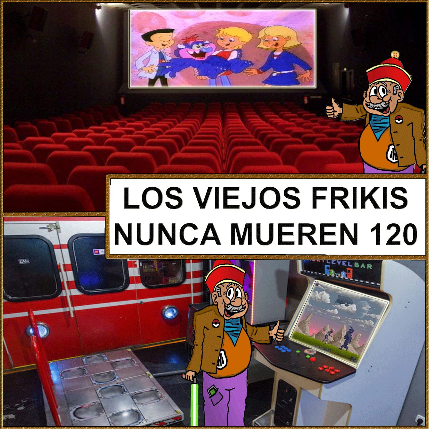 LOS VIEJOS FRIKIS NUNCA MUEREN
