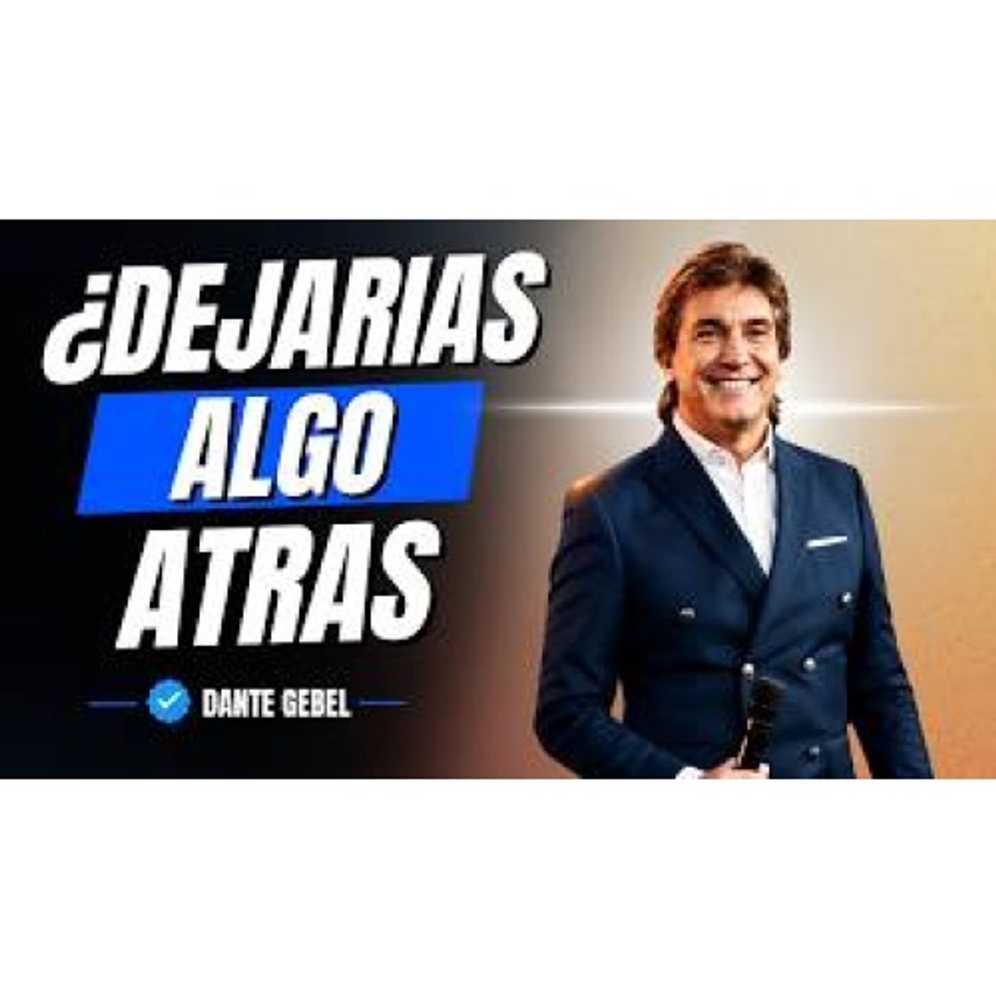 ¿Y si Dios te está pidiendo que dejes algo atrás? La decisión que puede transformar tu vida - Predicas de Dante Gebel episode artwork