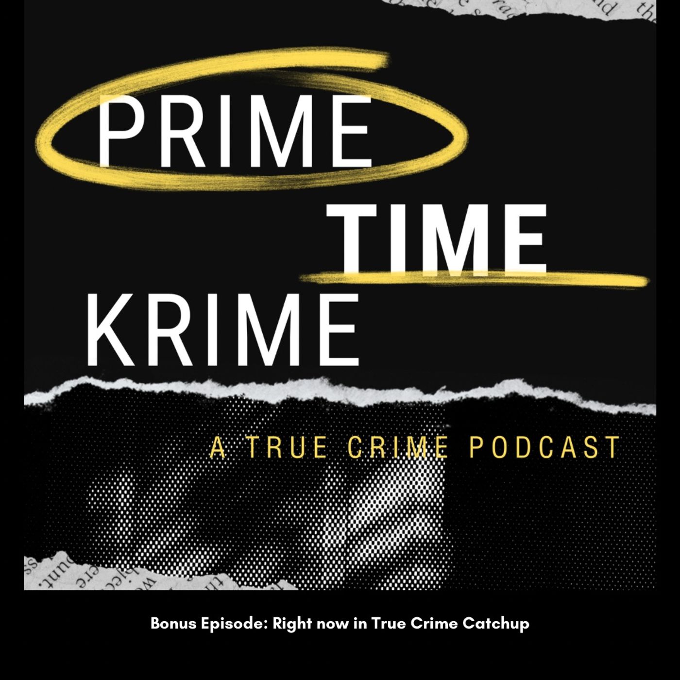 Right Now in True Crime Catchup