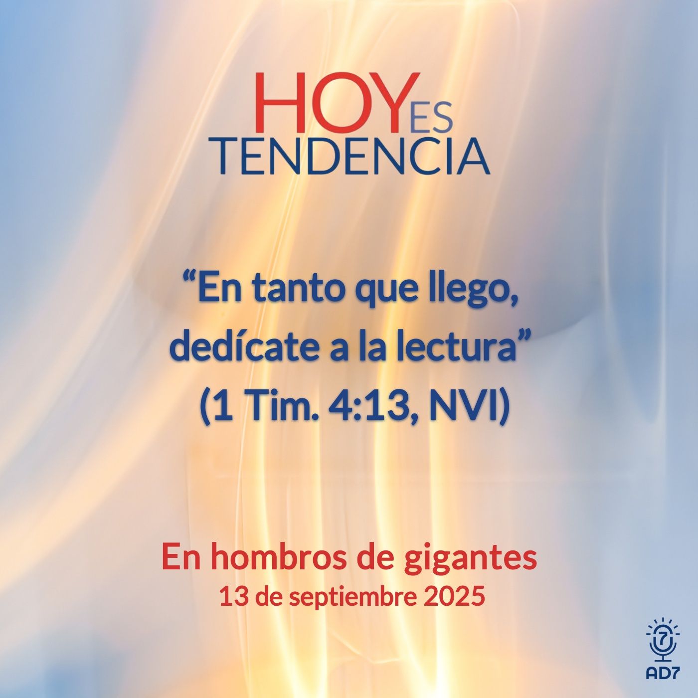 En hombros de gigantes ~ Devocional de Jóvenes ~ 13 de septiembre 2025