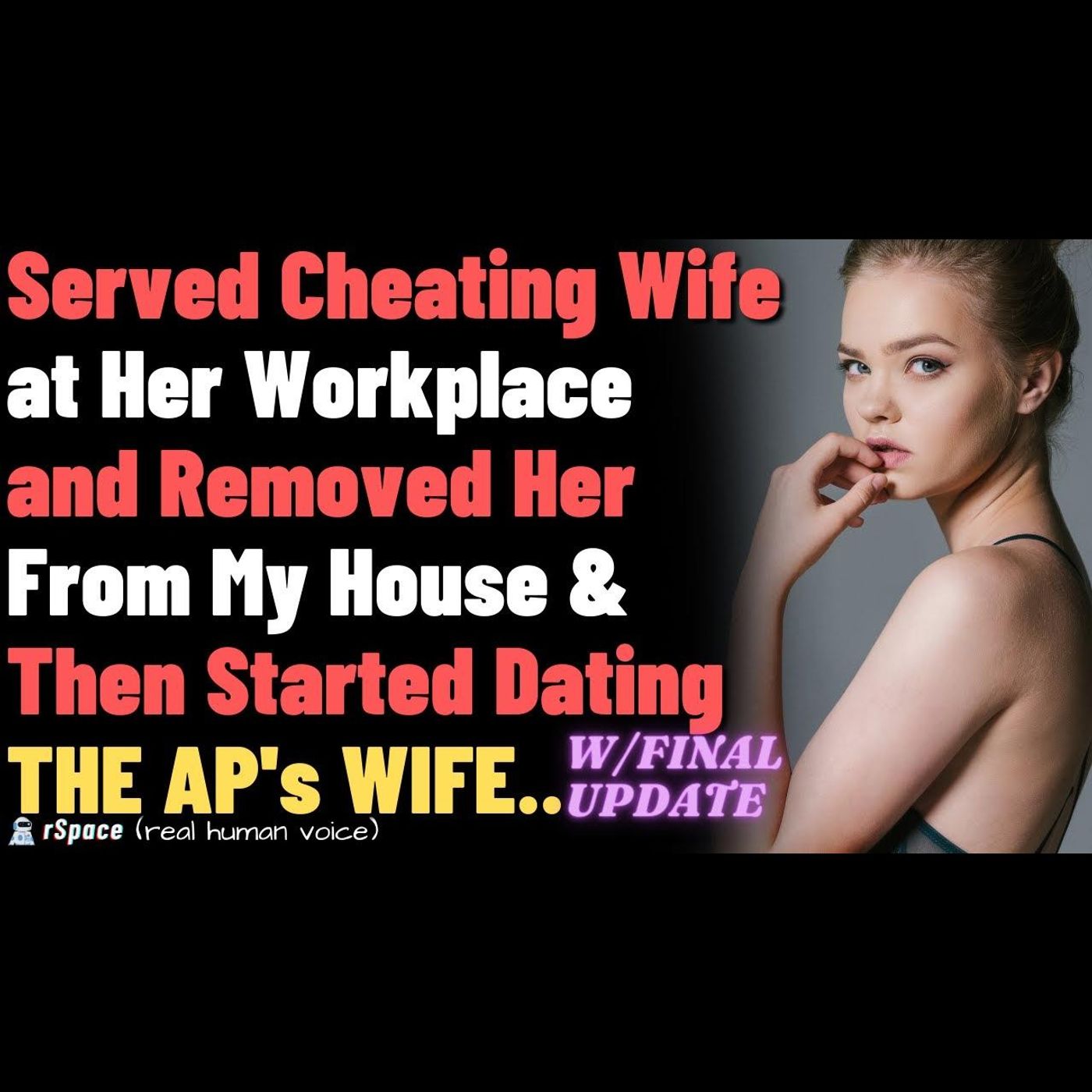 Served Cheating Wife at Workplace and Removed Her From My House & Then Started Dating AP's WIFE.. episode artwork
