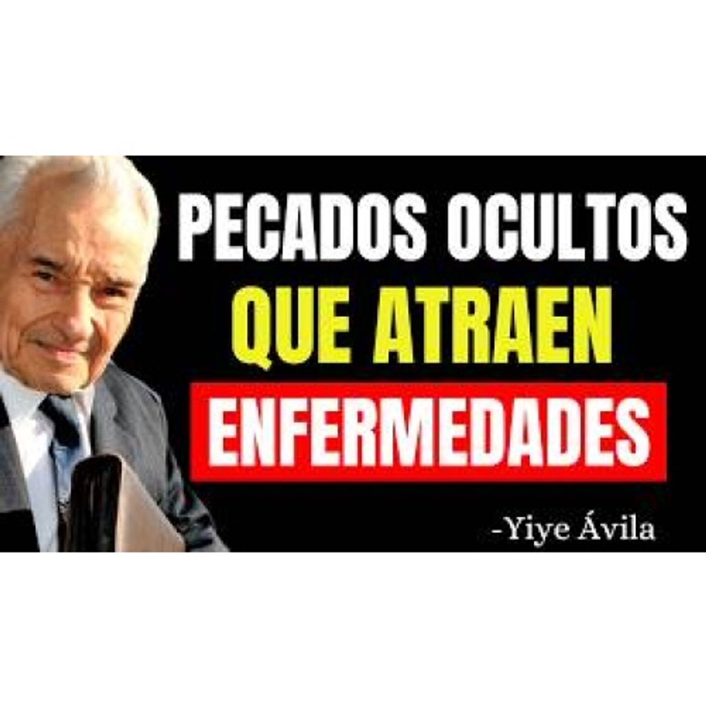 8 Pecados Ocultos que Atraen Enfermedades a Tu Vida, SEGÚN LA BIBLIA - Predicas Cristianas