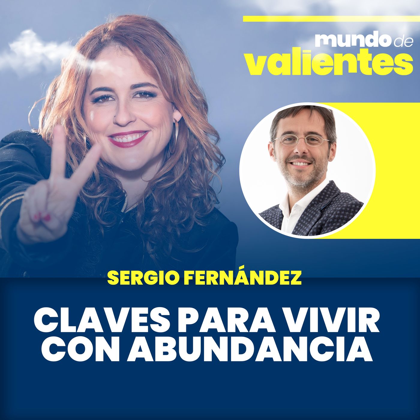 Mundo de Valientes | El podcast de Ami Bondia